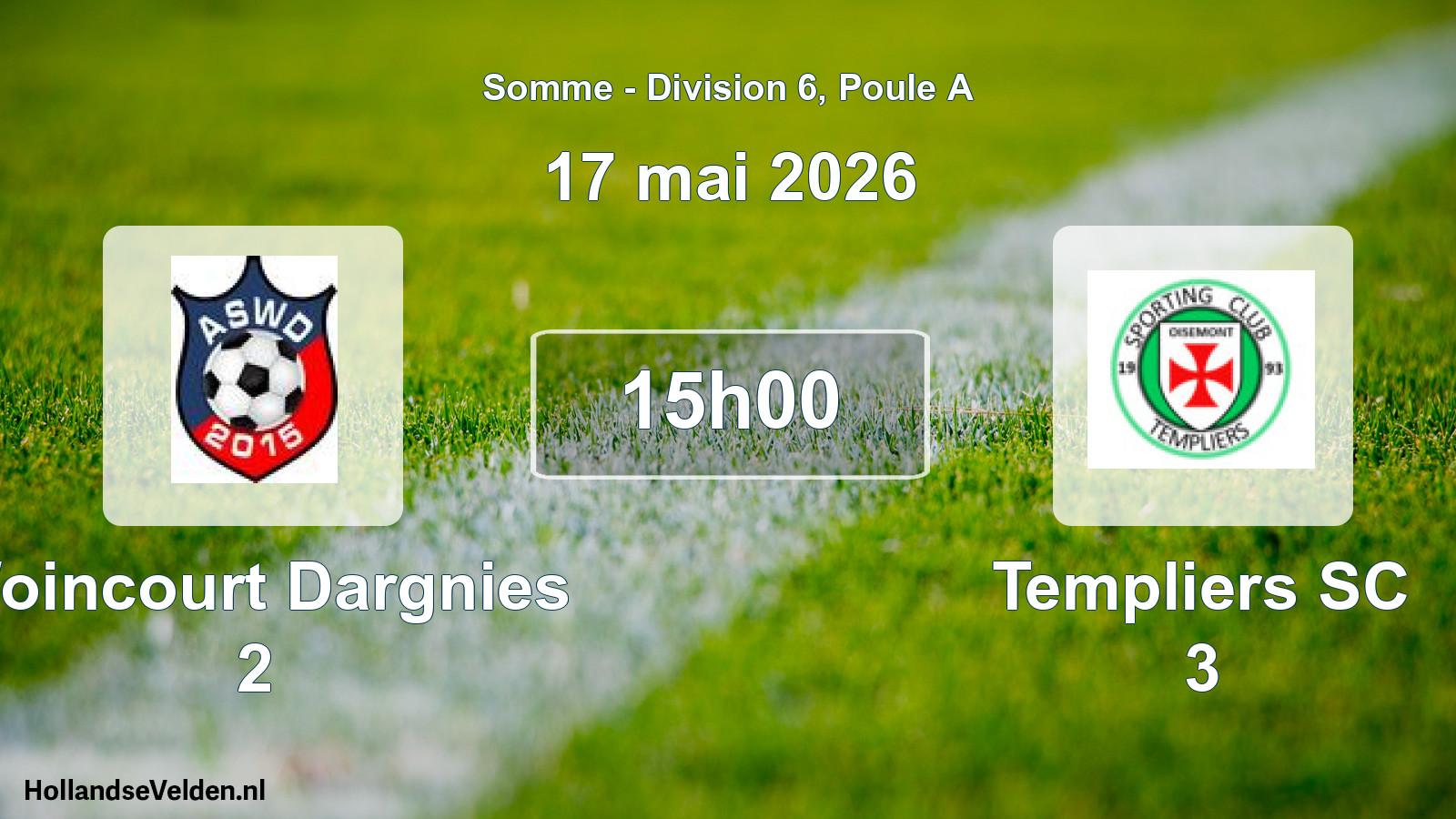 Scheduled Match: Woincourt Dargnies 2 - Templiers SC 3 (17 May 2026)