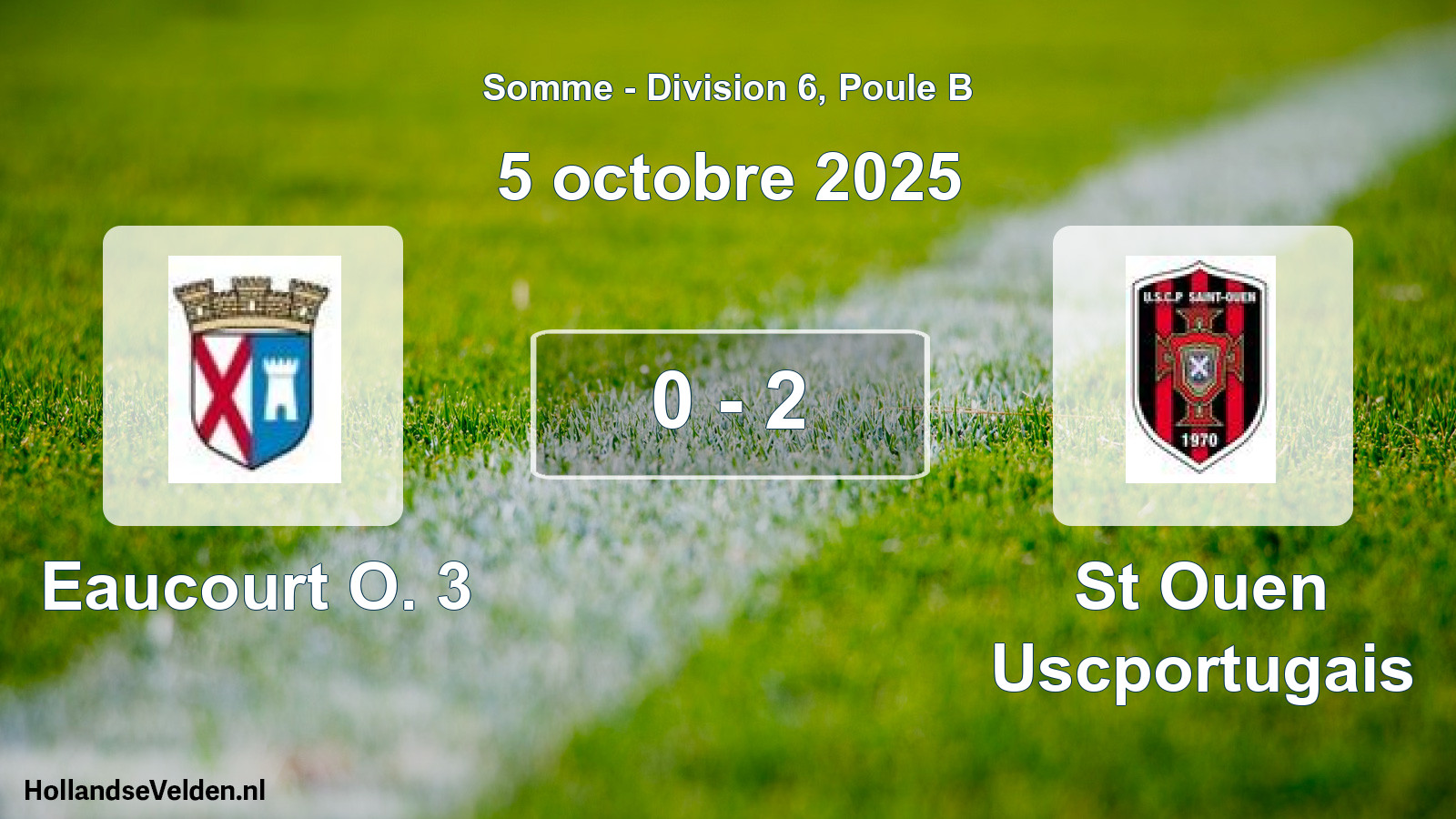Total number of matches played: Eaucourt O. 3 - St Ouen Uscportugais 0 - 2 (5 October 2025)