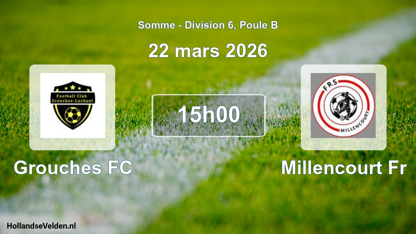 Match programmé: Grouches FC - Millencourt Fr (22 mars 2026)