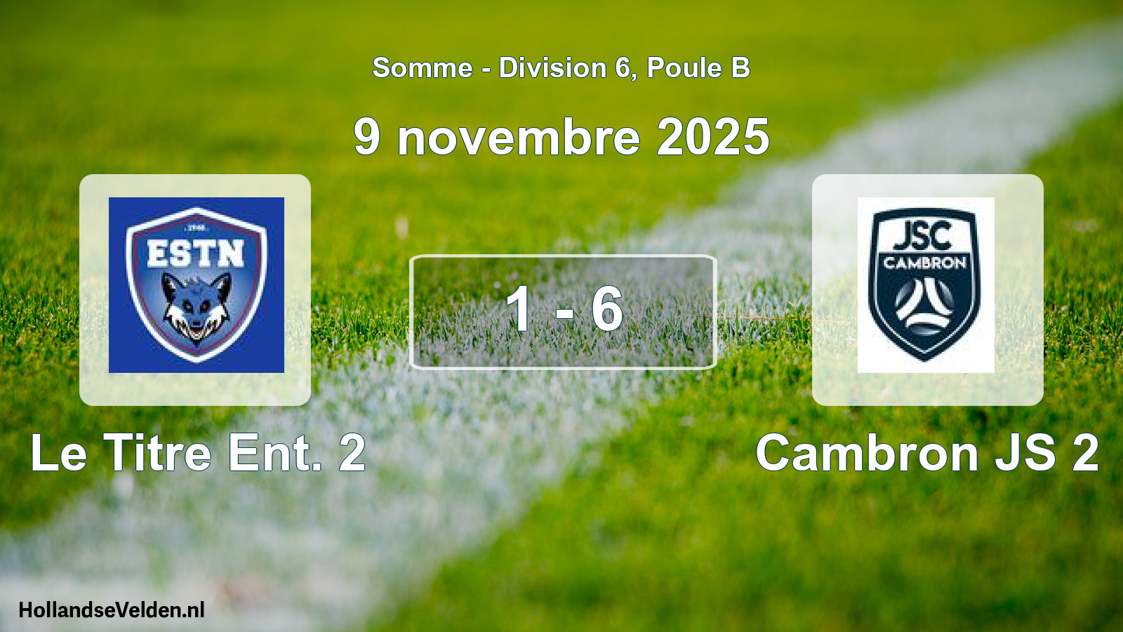 Match joué: Le Titre Ent. 2 - Cambron JS 2 1 - 6 (9 novembre 2025)