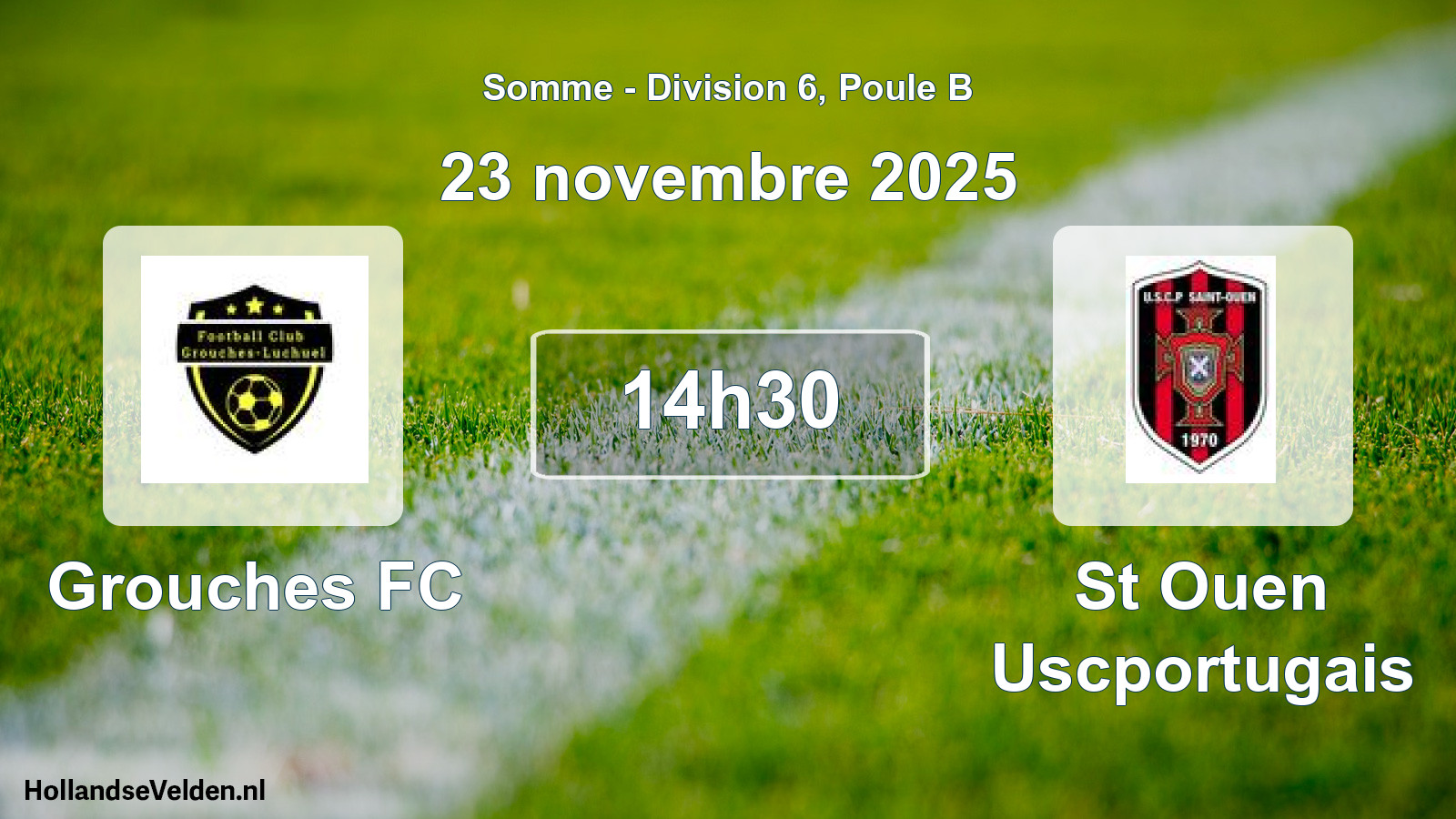 Geplande wedstrijd: Grouches FC - St Ouen Uscportugais (23 november 2025)