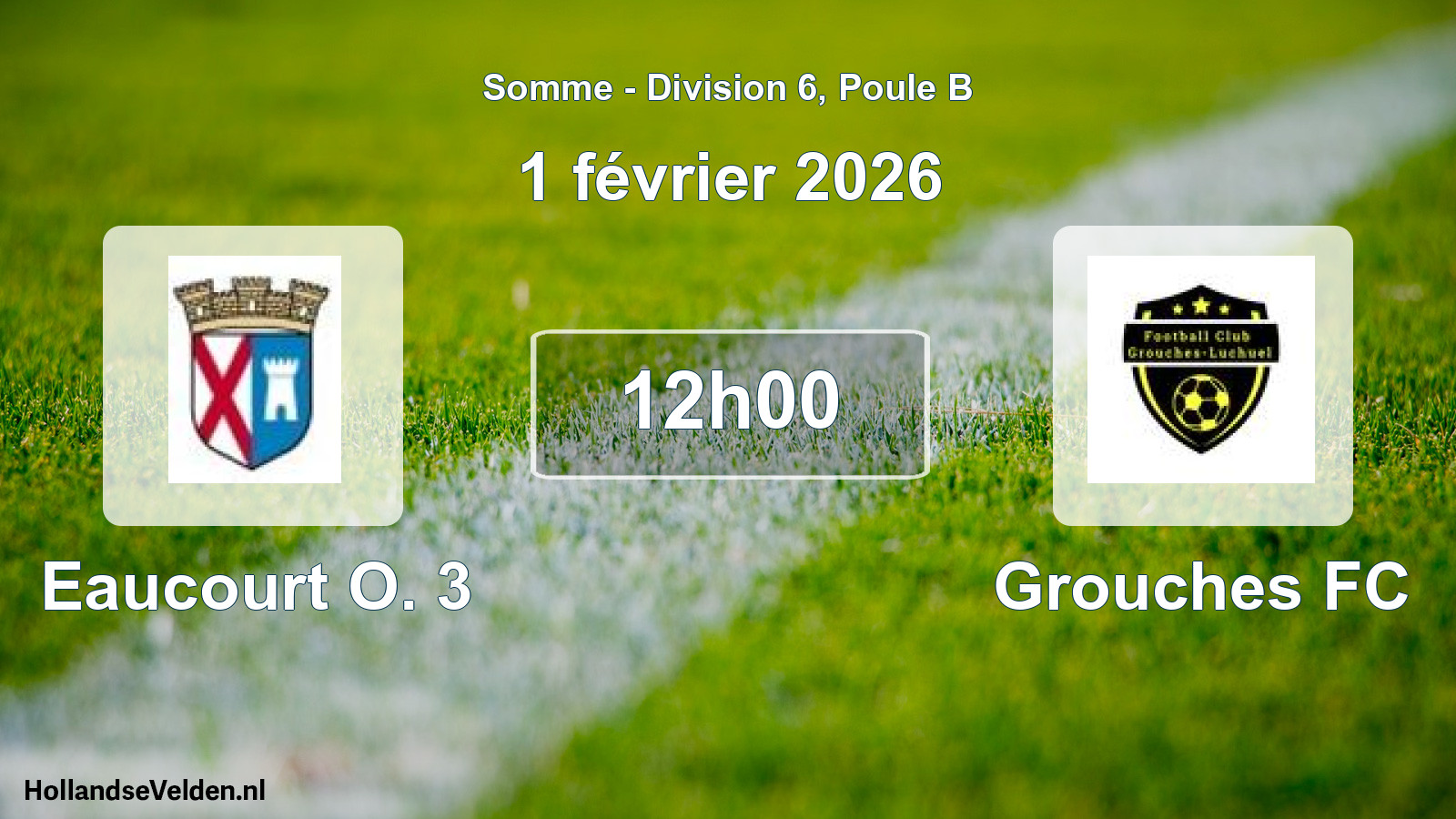 Match programmé: Eaucourt O. 3 - Grouches FC (1 février 2026)