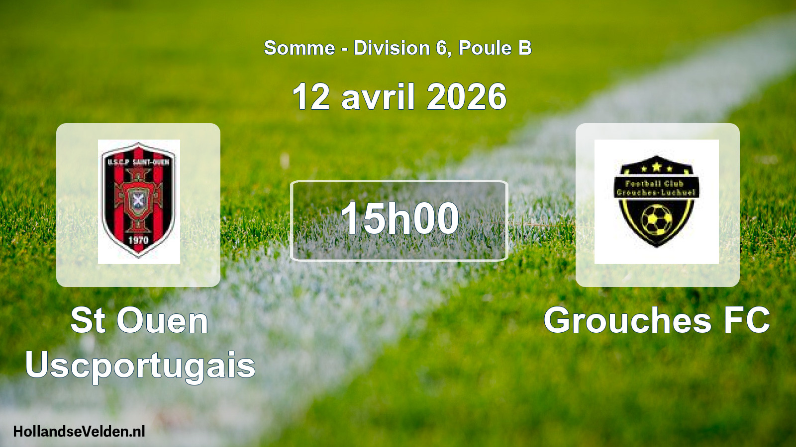 Geplande wedstrijd: St Ouen Uscportugais - Grouches FC (12 april 2026)