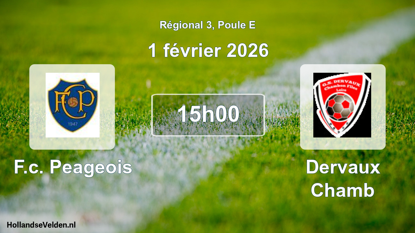 Geplande wedstrijd: F.c. Peageois - Dervaux Chamb (1 février 2026)