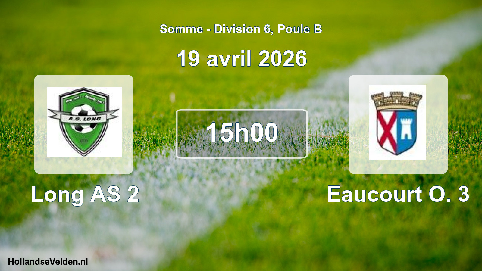 Match programmé: Long AS 2 - Eaucourt O. 3 (19 avril 2026)