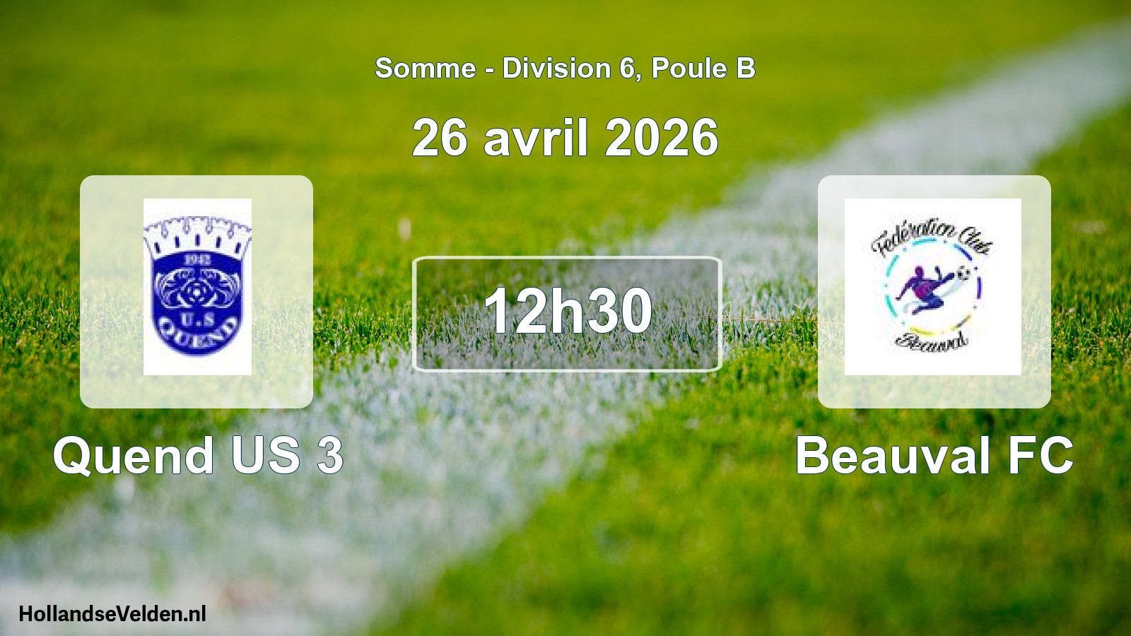 Scheduled Match: Quend US 3 - Beauval FC (26 April 2026)