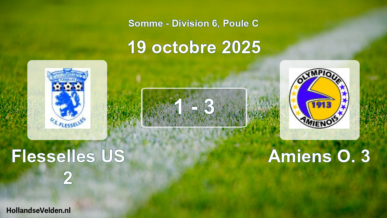 Total number of matches played: Flesselles US 2 - Amiens O. 3 1 - 3 (19 October 2025)