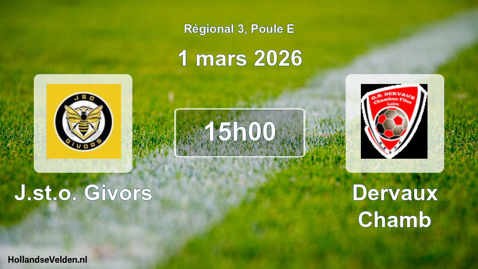 Geplande wedstrijd: J.st.o. Givors - Dervaux Chamb (1 mars 2026)