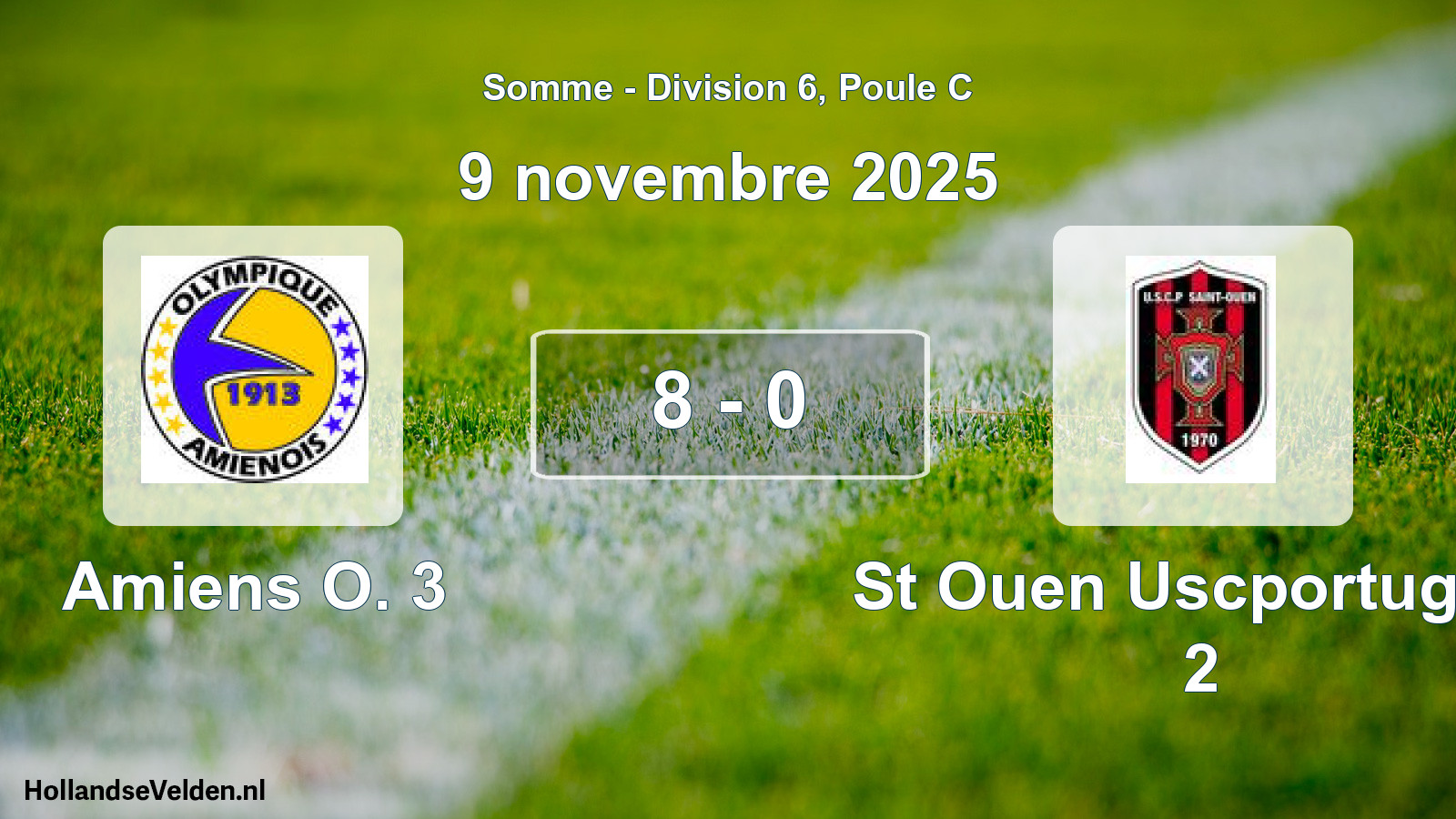 Match joué: Amiens O. 3 - St Ouen Uscportugais 2 8 - 0 (9 novembre 2025)