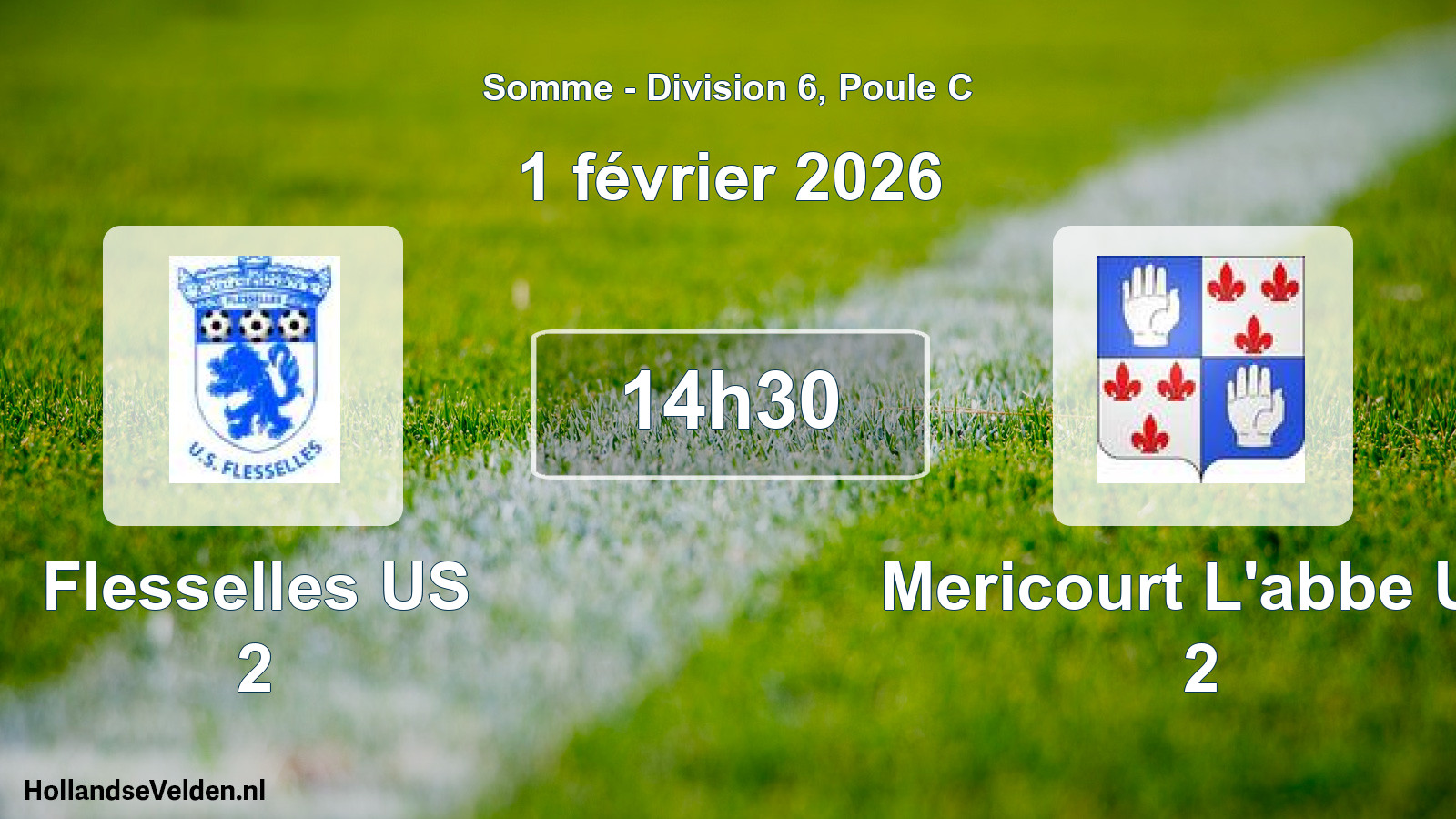 Scheduled Match: Flesselles US 2 - Mericourt L'abbe US 2 (1 February 2026)