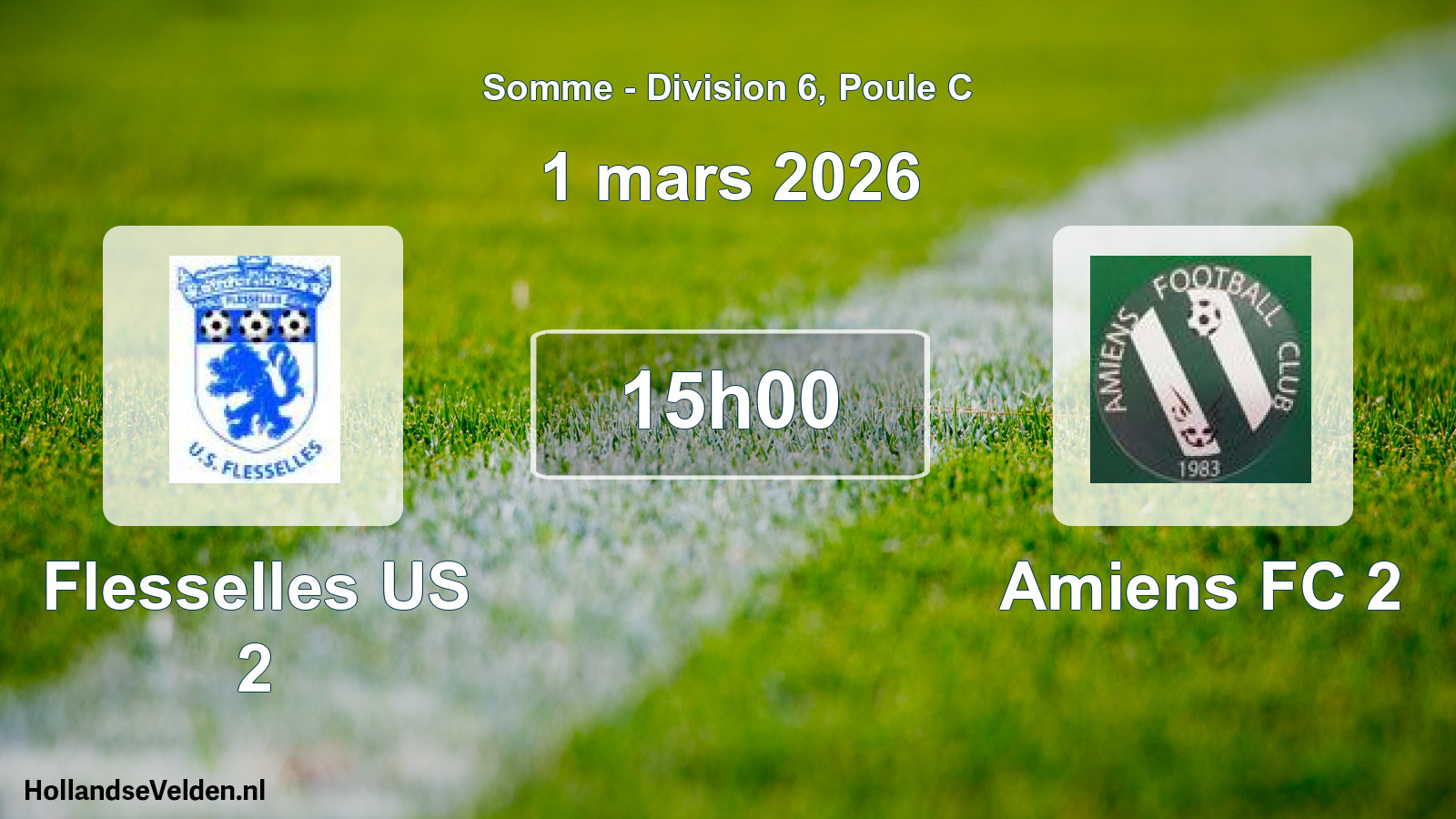 Scheduled Match: Flesselles US 2 - Amiens FC 2 (1 March 2026)
