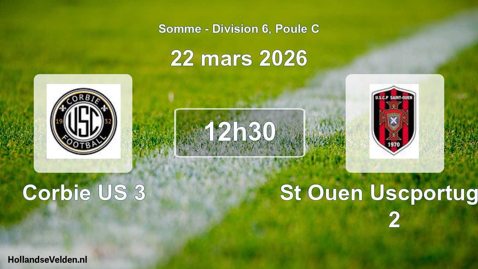 Match programmé: Corbie US 3 - St Ouen Uscportugais 2 (22 mars 2026)