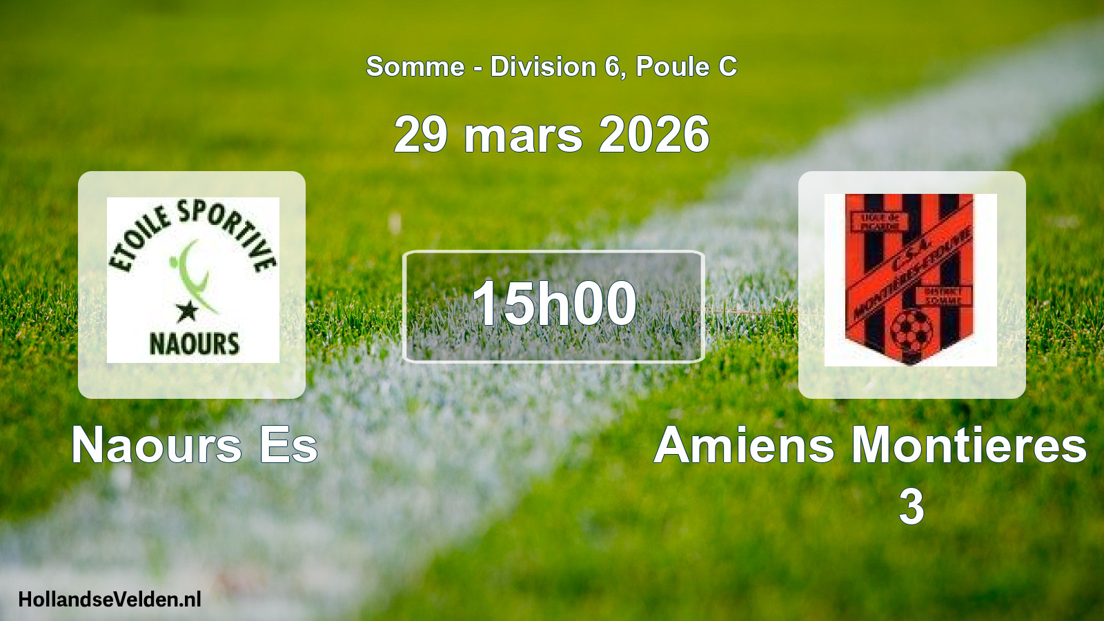 Match programmé: Naours Es - Amiens Montieres Cs 3 (29 mars 2026)