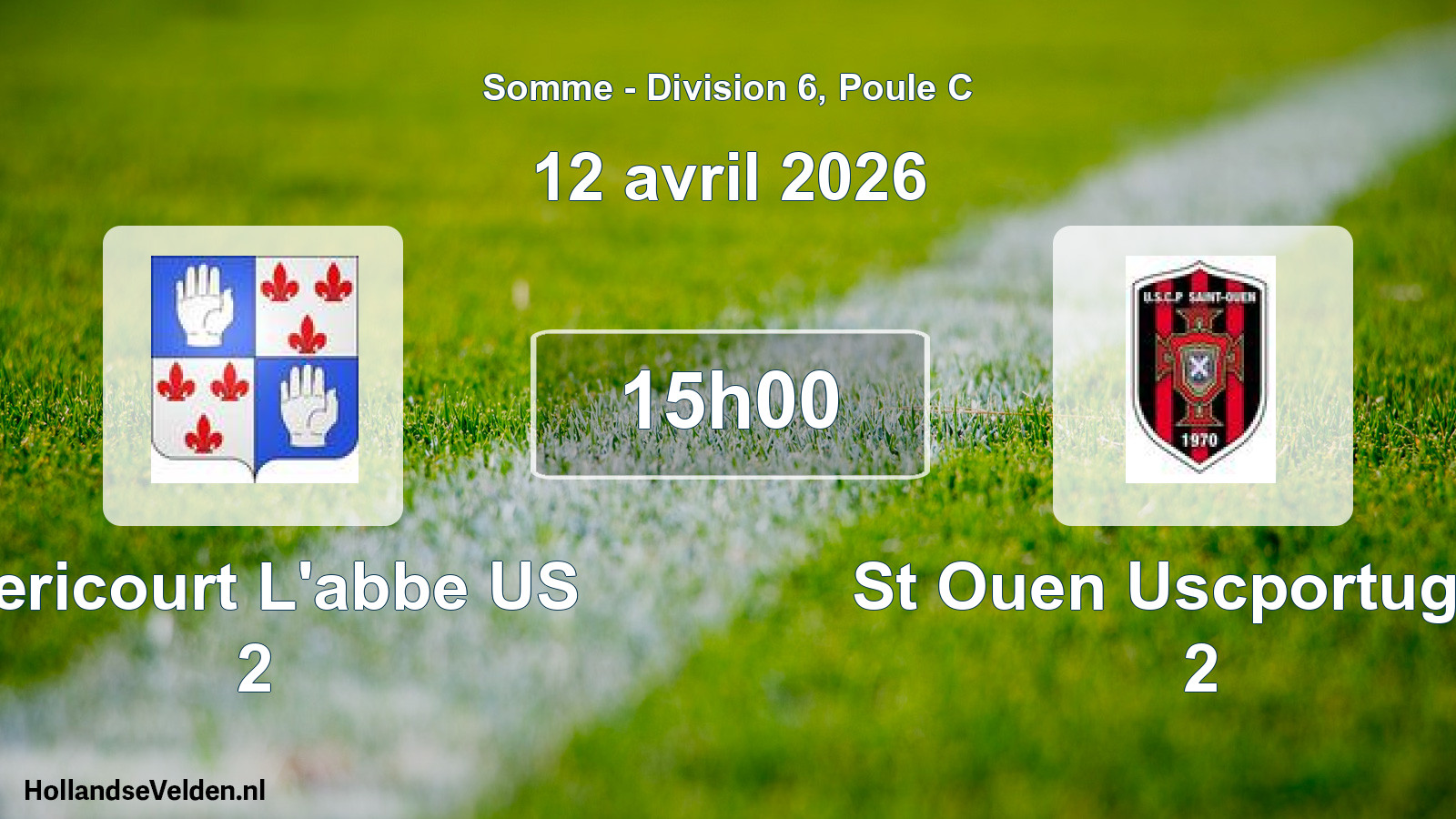 Match programmé: Mericourt L'abbe US 2 - St Ouen Uscportugais 2 (12 avril 2026)