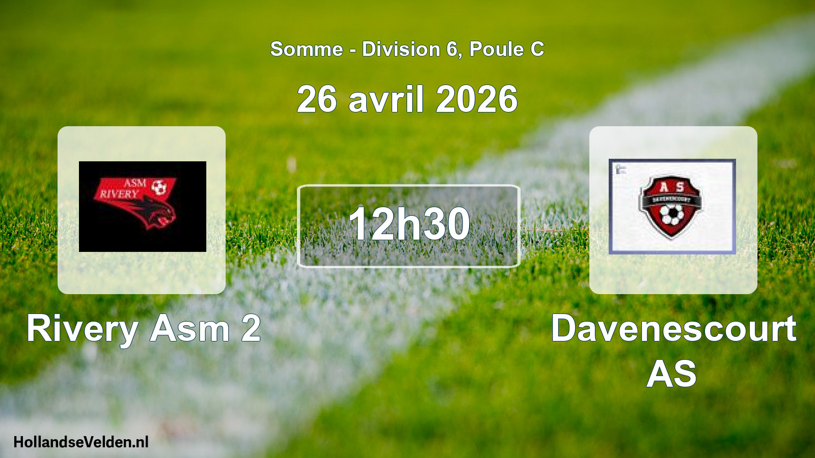 Scheduled Match: Rivery Asm 2 - Davenescourt AS (26 April 2026)