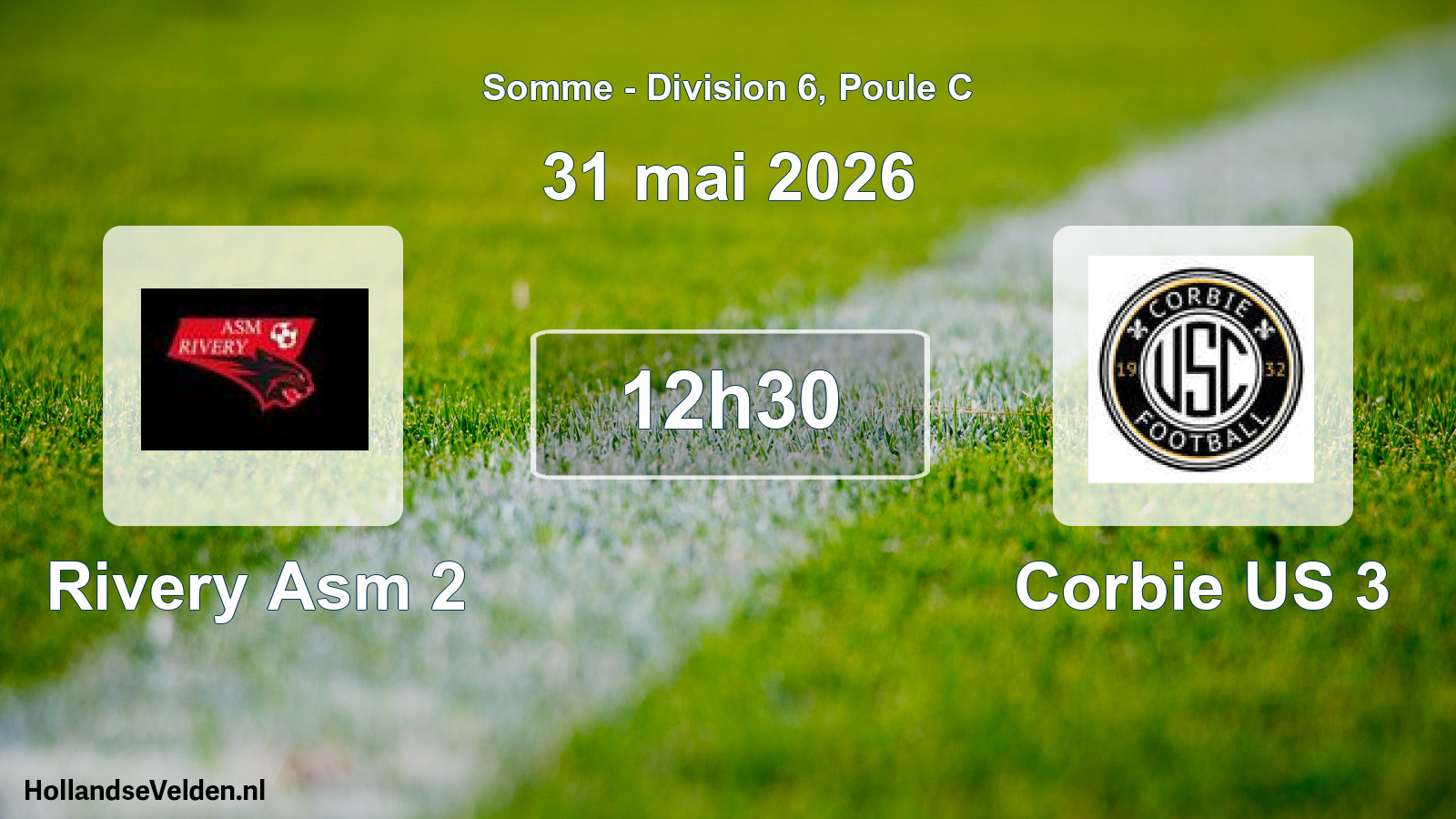 Scheduled Match: Rivery Asm 2 - Corbie US 3 (31 May 2026)