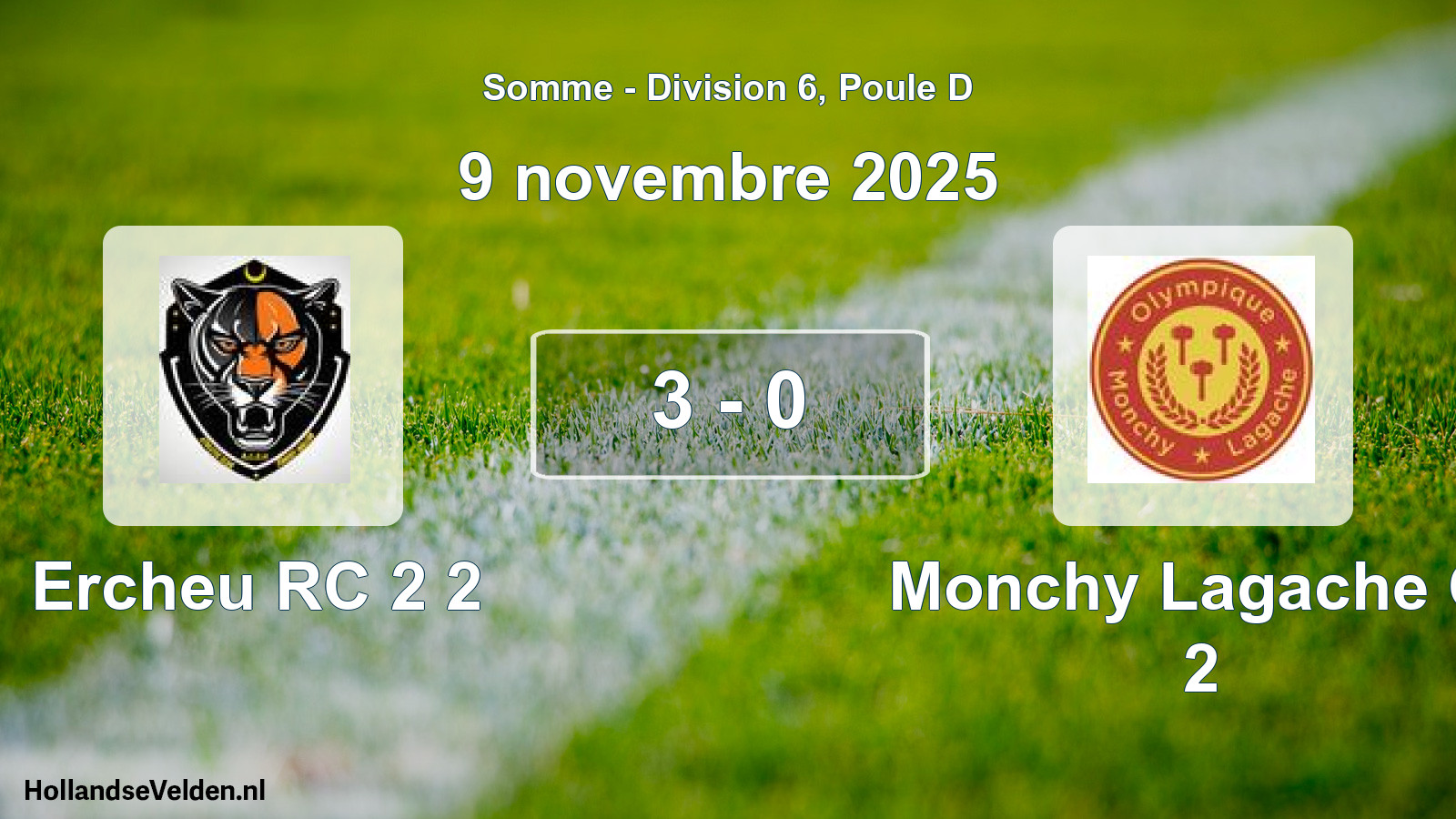 Gespeelde wedstrijd: Ercheu RC 2 2 - Monchy Lagache O. 2 3 - 0 (9 november 2025)