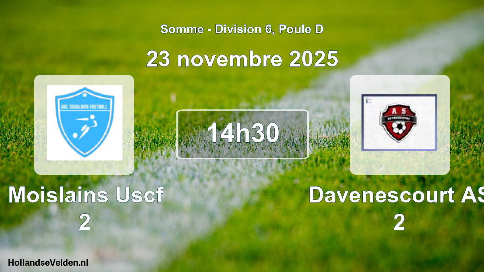 Scheduled Match: Moislains Uscf 2 - Davenescourt AS 2 (23 November 2025)
