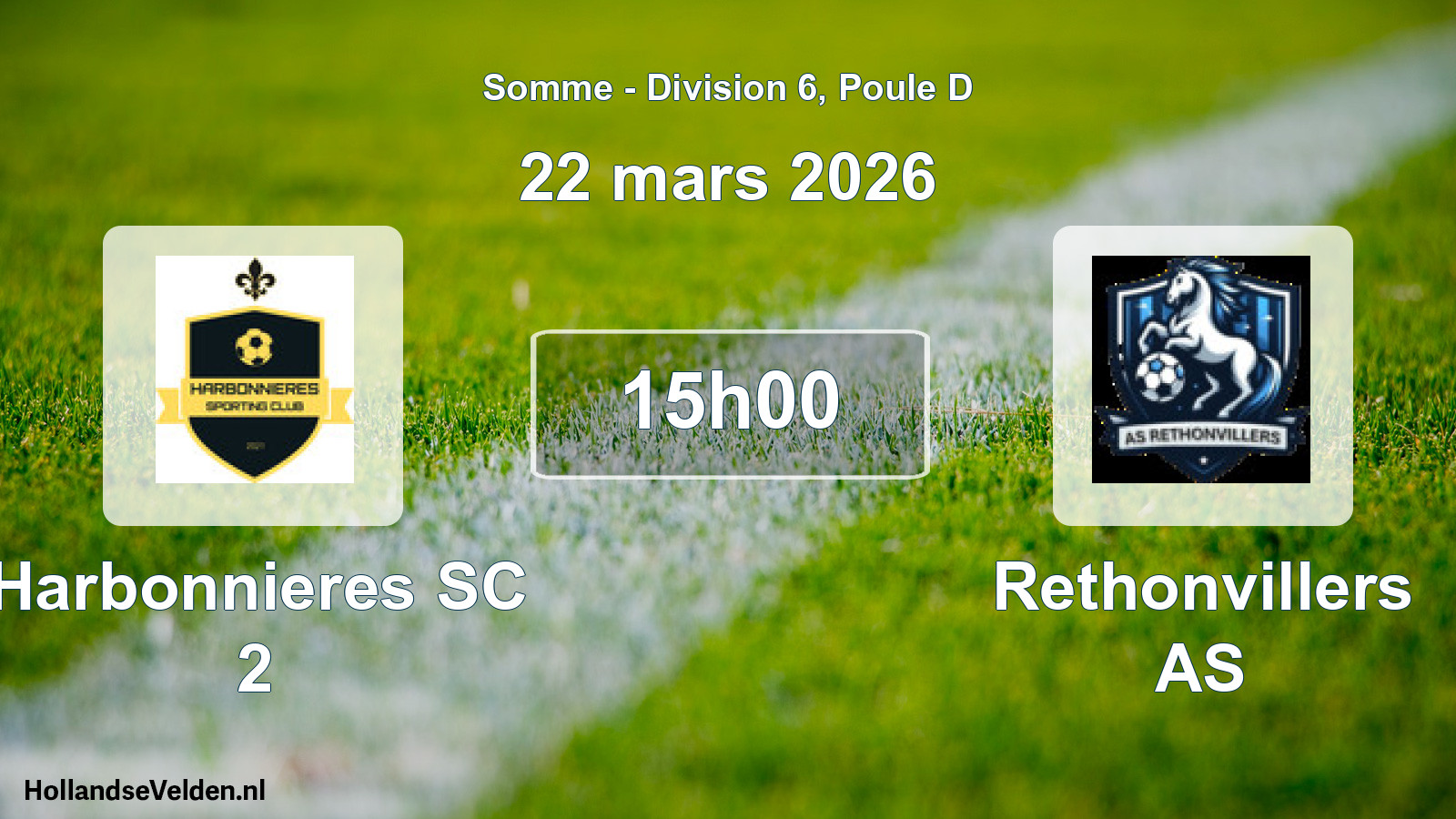 Match programmé: Harbonnieres SC 2 - Rethonvillers AS (22 mars 2026)