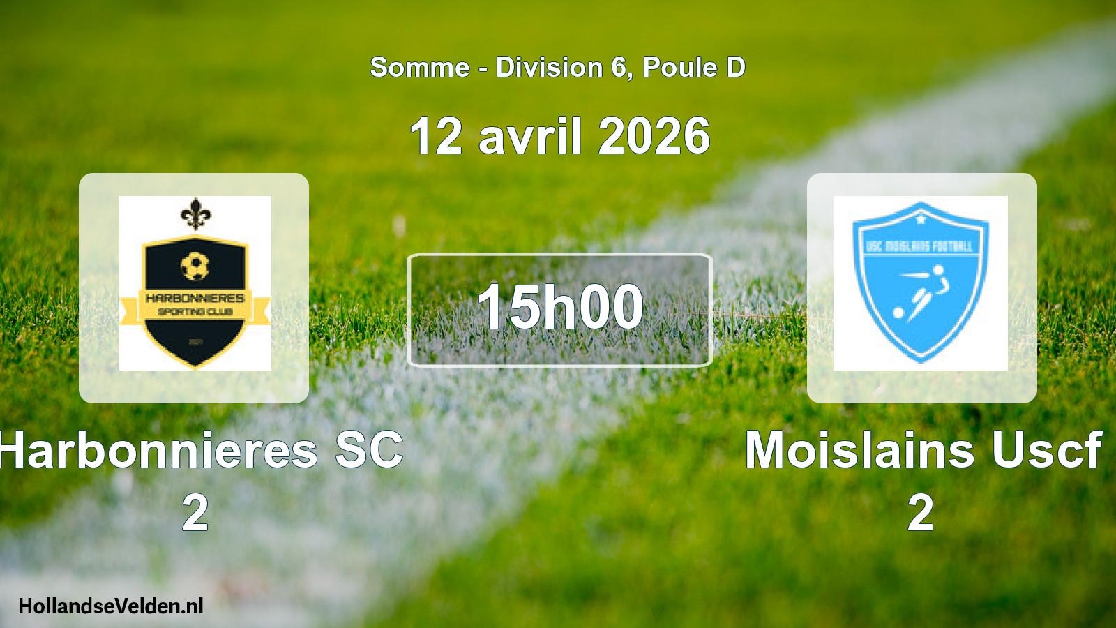 Match programmé: Harbonnieres SC 2 - Moislains Uscf 2 (12 avril 2026)
