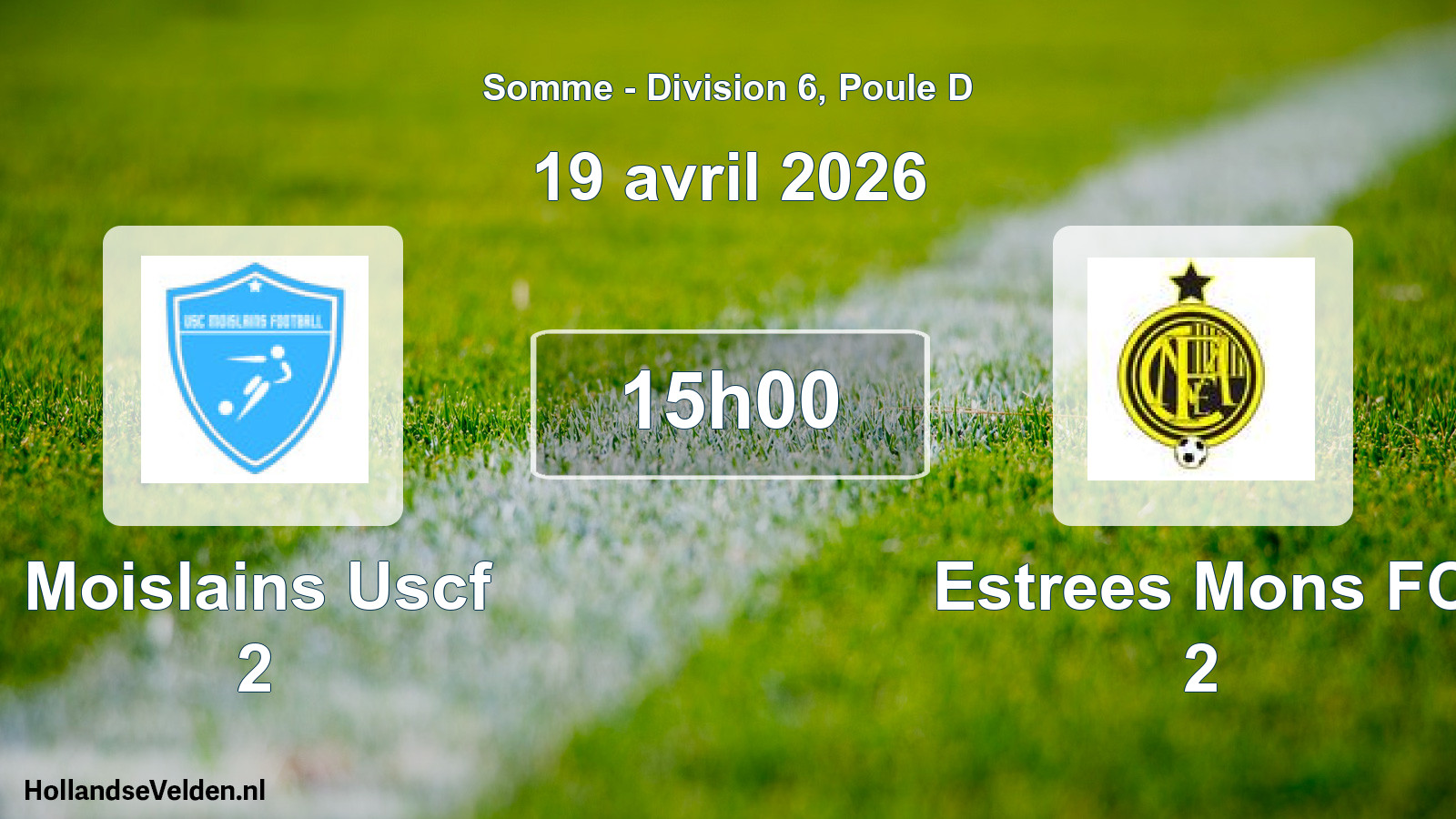 Match programmé: Moislains Uscf 2 - Estrees Mons FC 2 (19 avril 2026)