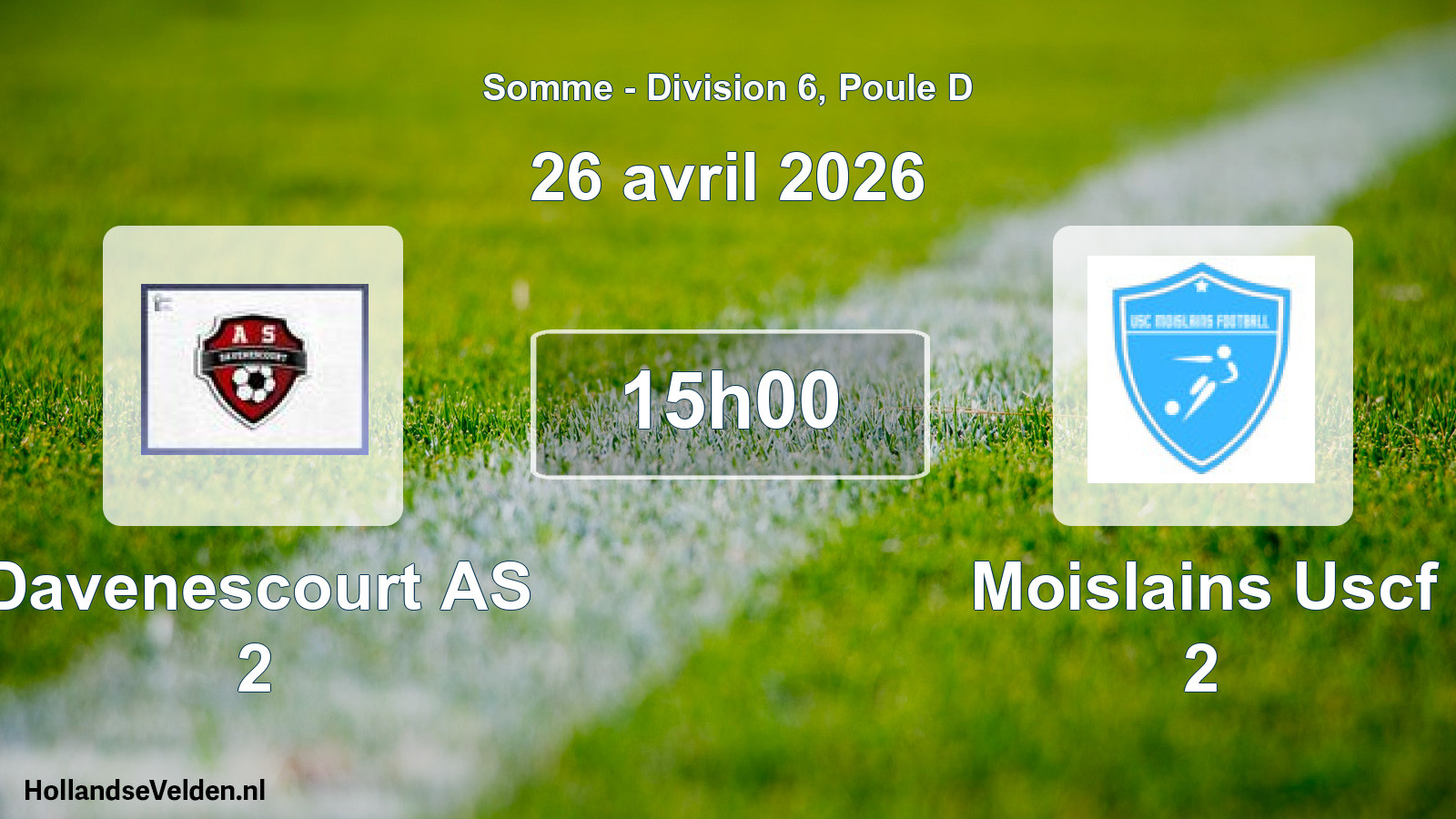 Match programmé: Davenescourt AS 2 - Moislains Uscf 2 (26 avril 2026)