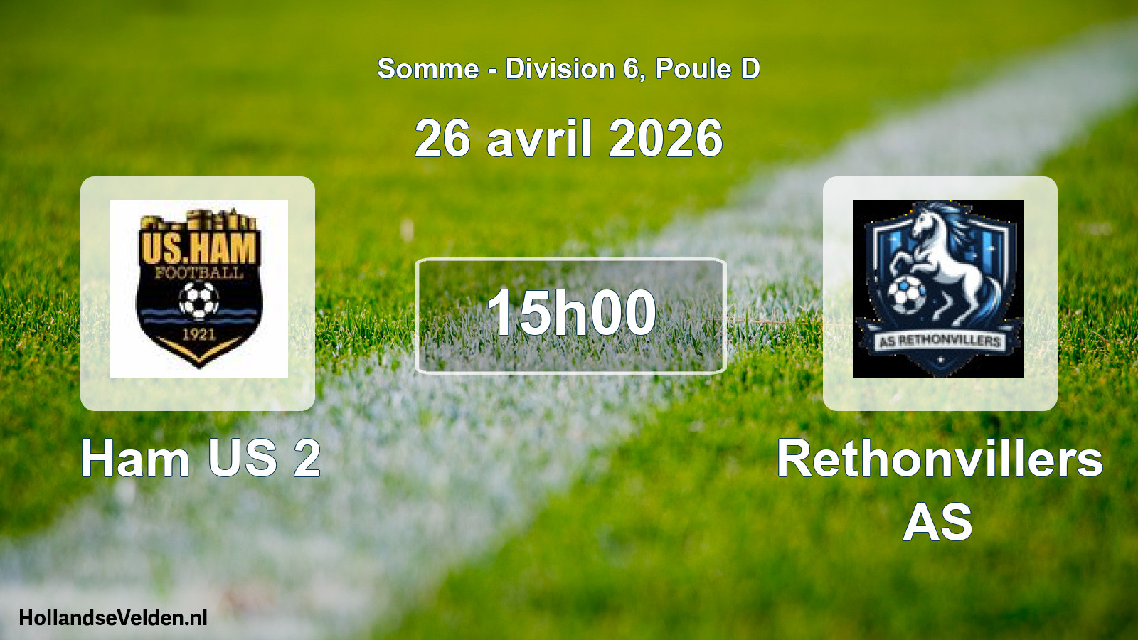 Match programmé: Ham US 2 - Rethonvillers AS (26 avril 2026)