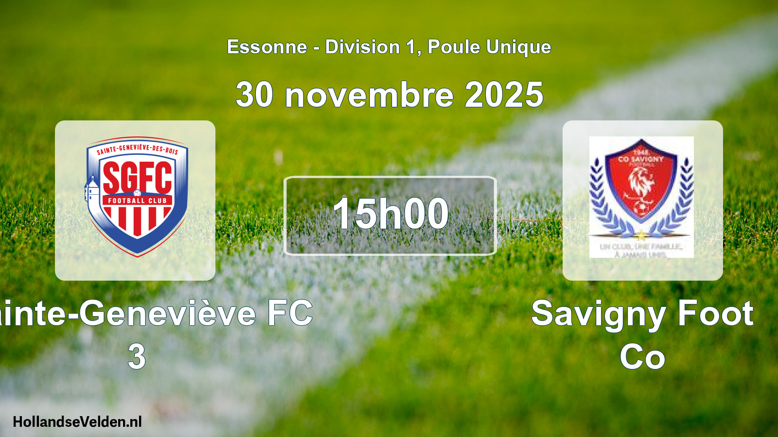 Geplande wedstrijd: Sainte-Geneviève FC 3 - Savigny Foot Co (30 november 2025)