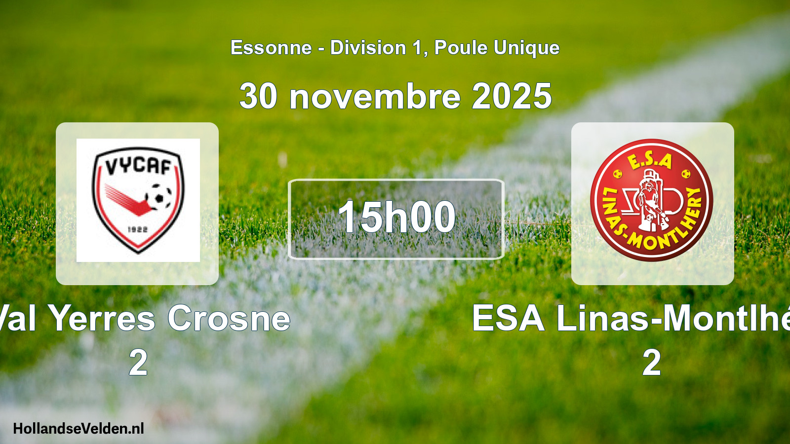 Scheduled Match: Val Yerres Crosne 2 - ESA Linas-Montlhéry 2 (30 November 2025)
