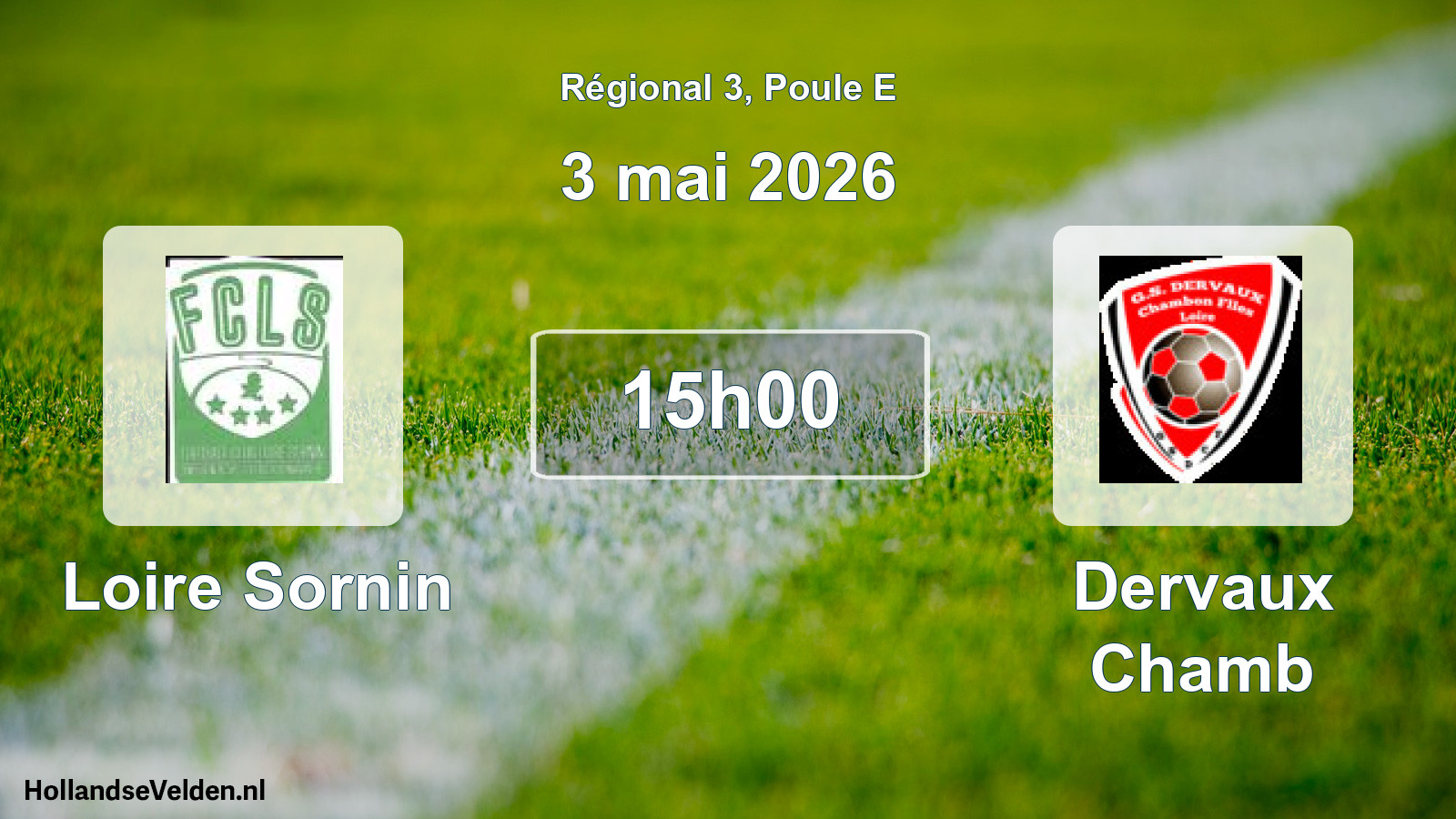 Scheduled Match: Loire Sornin - Dervaux Chamb (3 May 2026)
