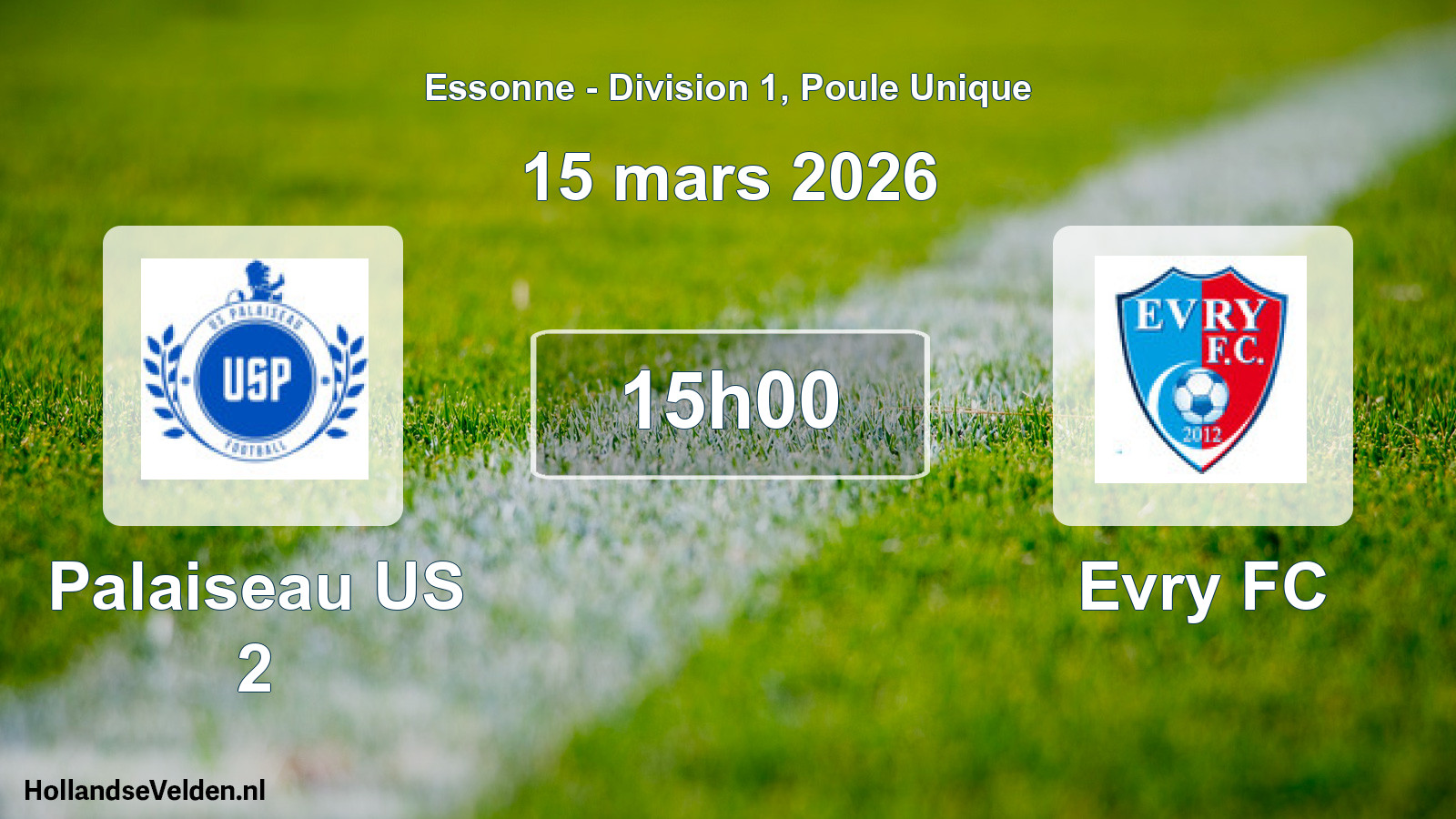 Scheduled Match: Palaiseau US 2 - Evry FC (15 March 2026)