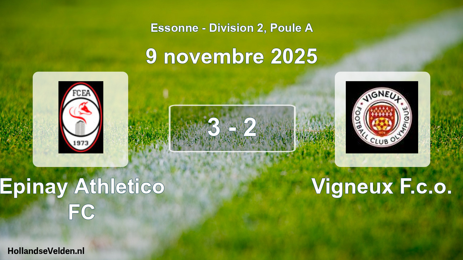 Total number of matches played: Epinay Athletico FC - Vigneux F.c.o. 3 - 2 (9 November 2025)