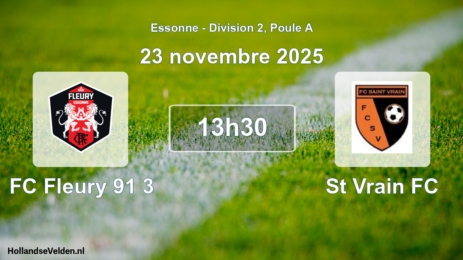 Geplande wedstrijd: FC Fleury 91 3 - St Vrain FC (23 november 2025)