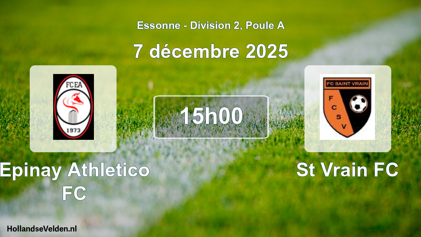 Match programmé: Epinay Athletico FC - St Vrain FC (7 décembre 2025)