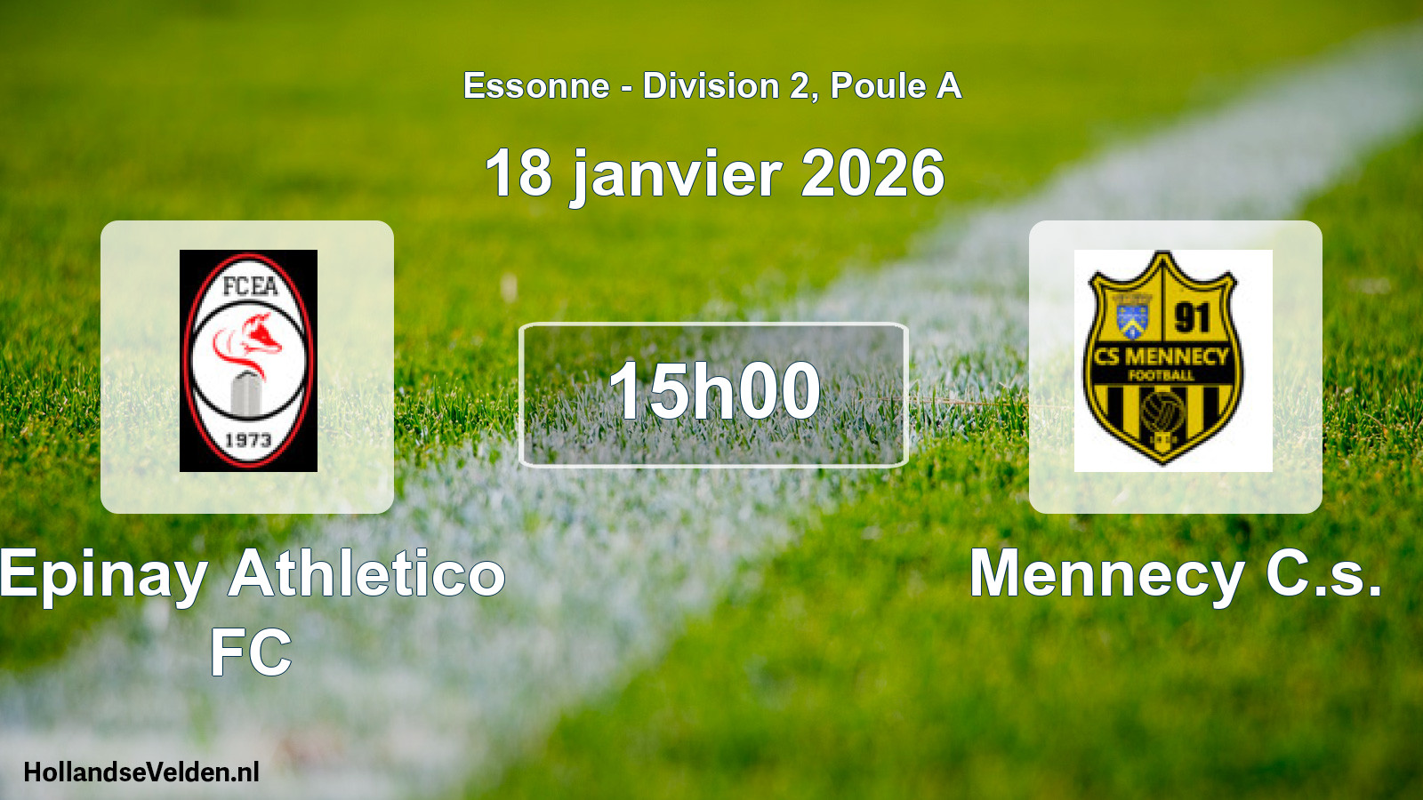 Match programmé: Epinay Athletico FC - Mennecy C.s. (18 janvier 2026)