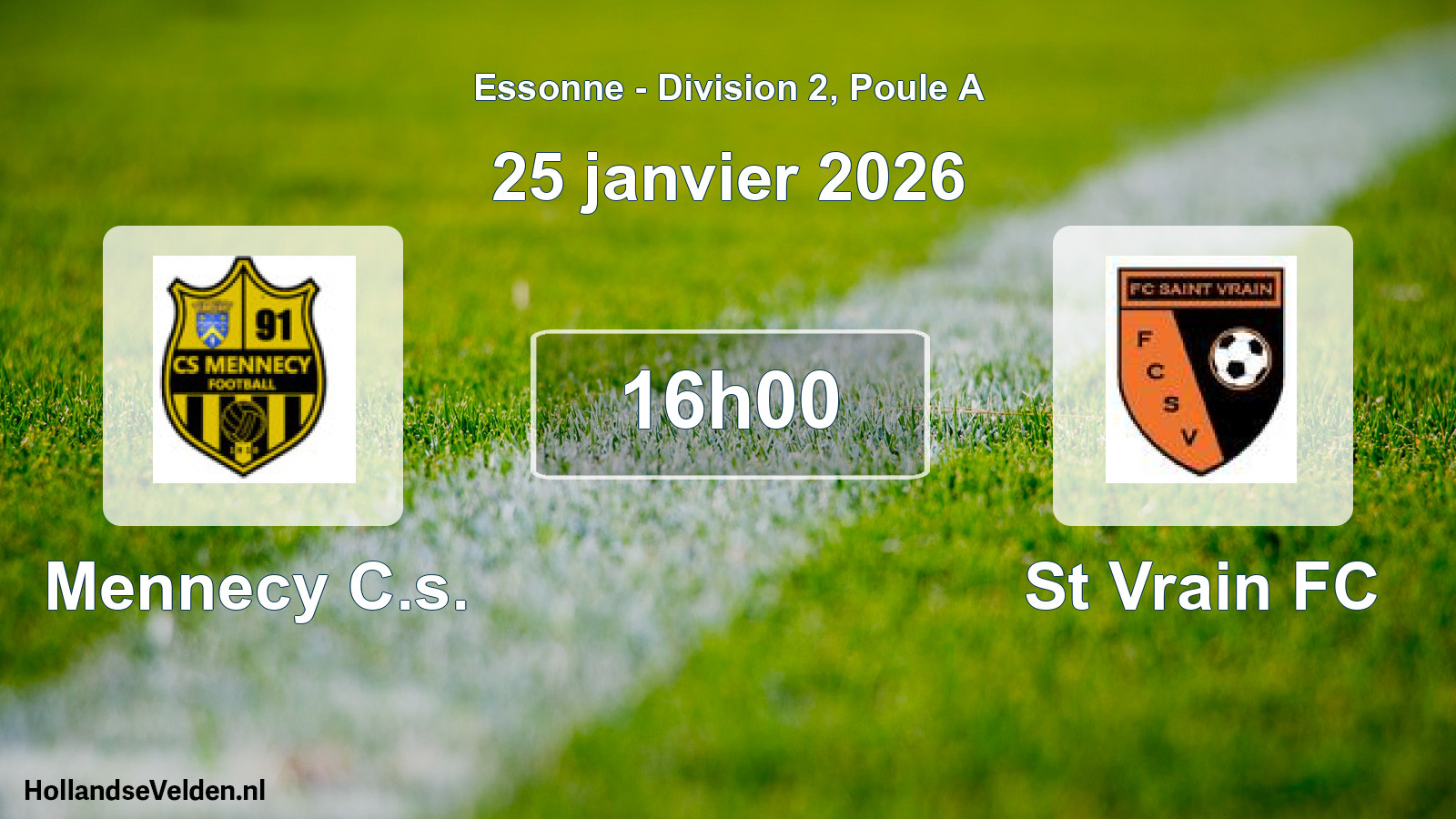 Geplande wedstrijd: Mennecy C.s. - St Vrain FC (25 januari 2026)