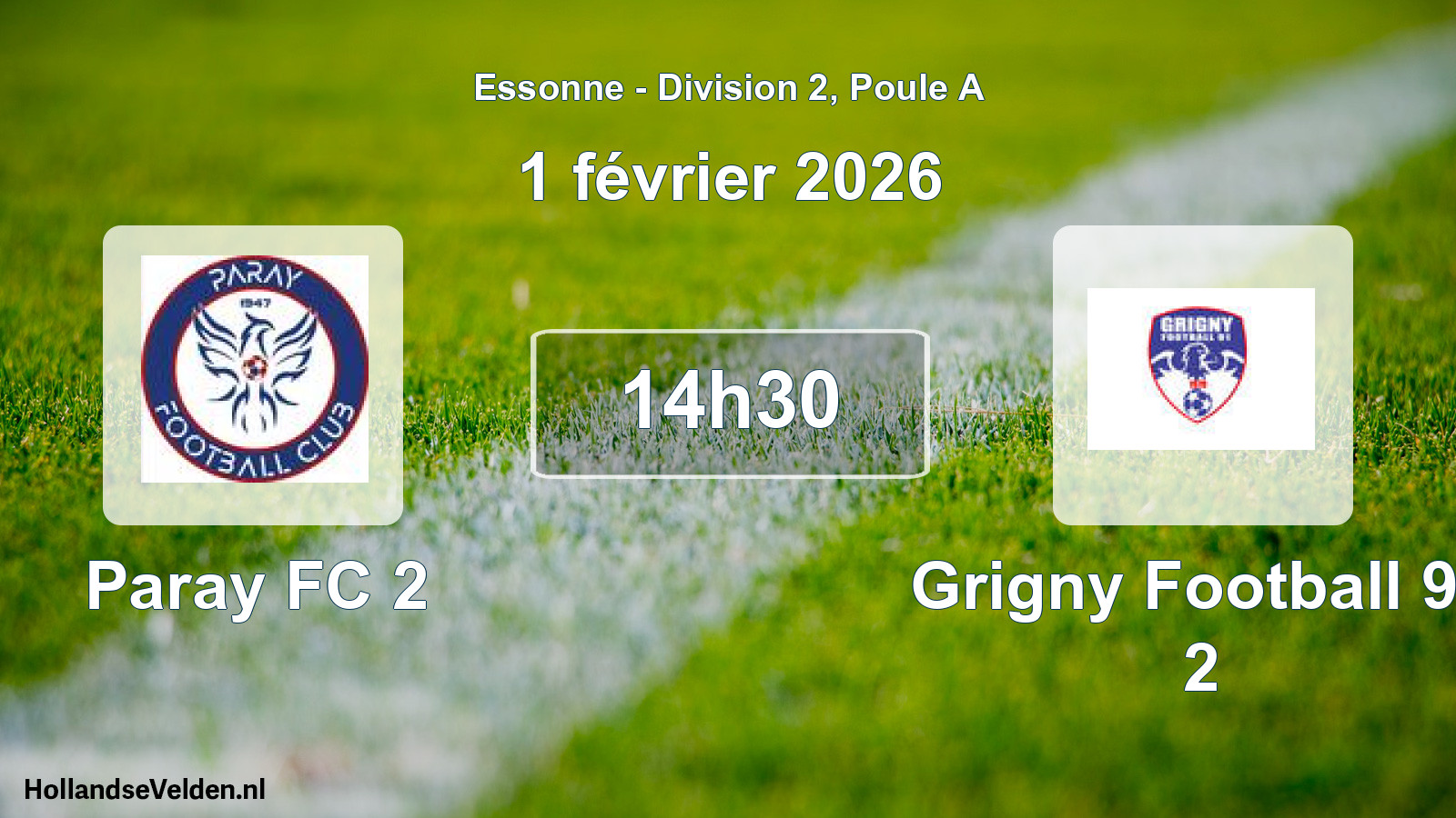 Scheduled Match: Paray FC 2 - Grigny Football 91 2 (1 February 2026)
