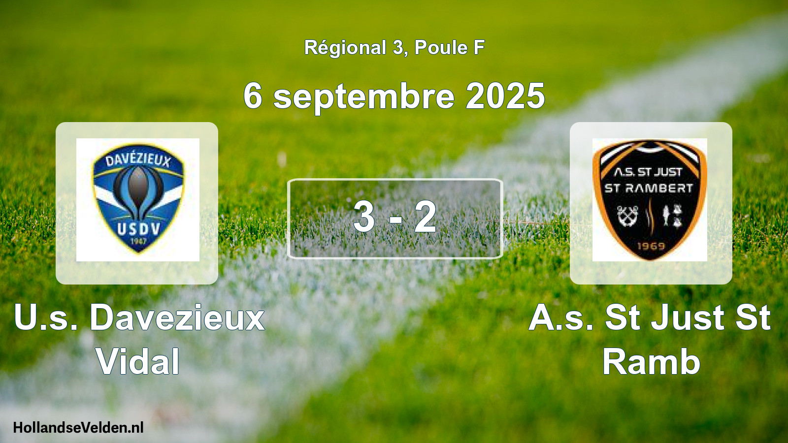 Gespeelde wedstrijd: U.s. Davezieux Vidal - A.s. St Just St Ramb 3 - 2 (6 septembre 2025)