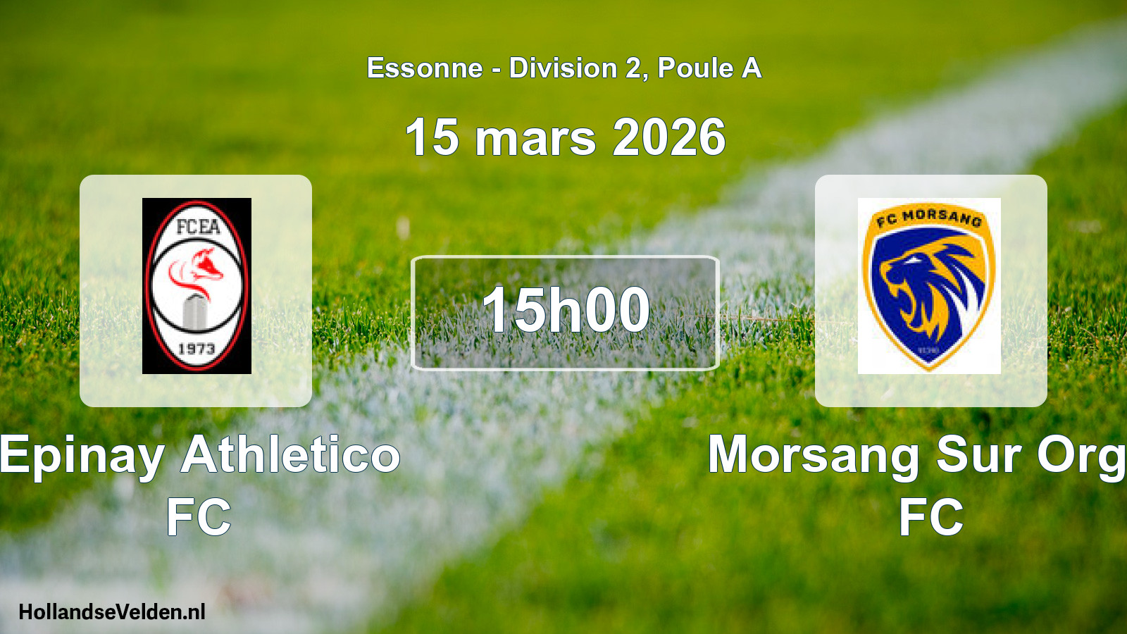 Match programmé: Epinay Athletico FC - Morsang Sur Orge FC (15 mars 2026)