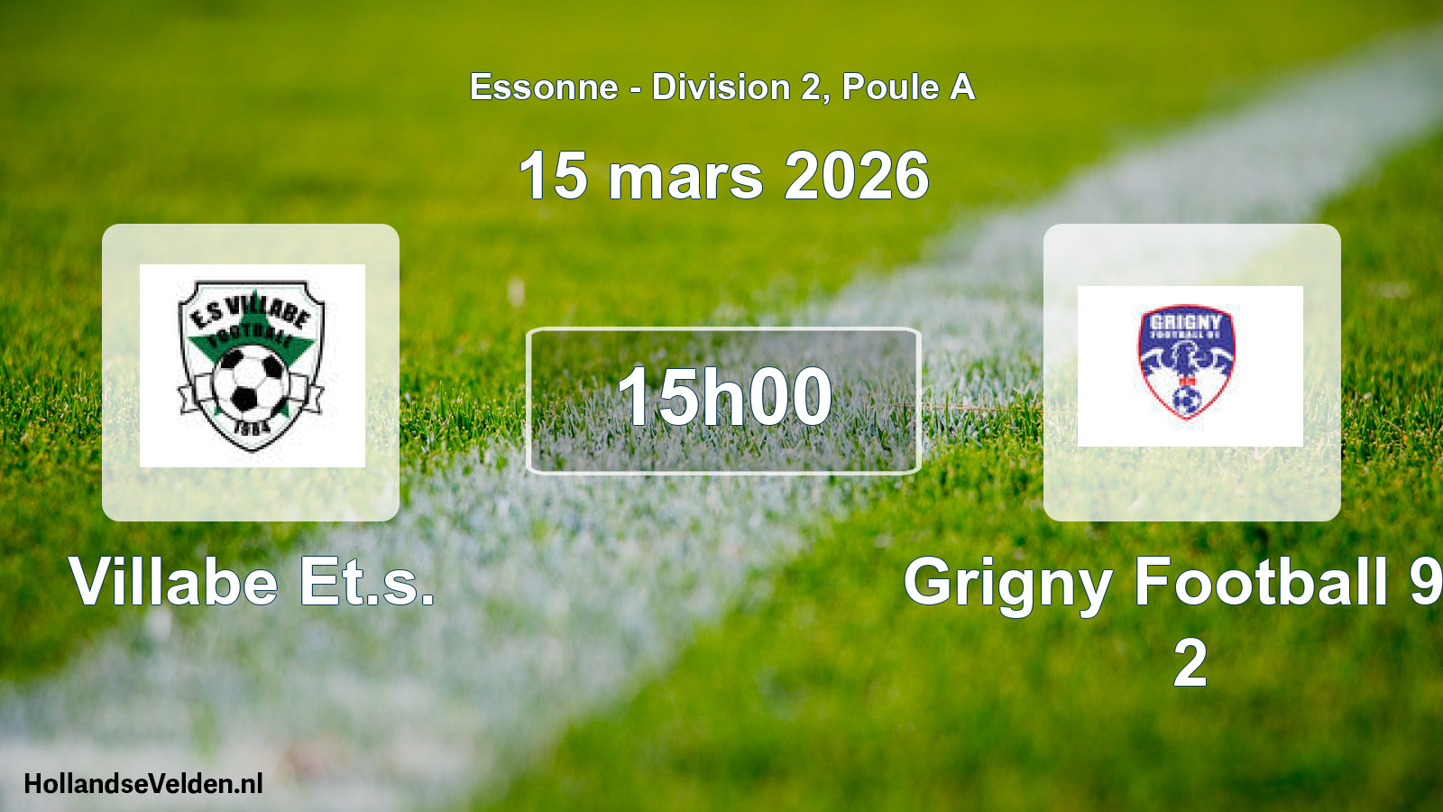 Match programmé: Villabe Et.s. - Grigny Football 91 2 (15 mars 2026)