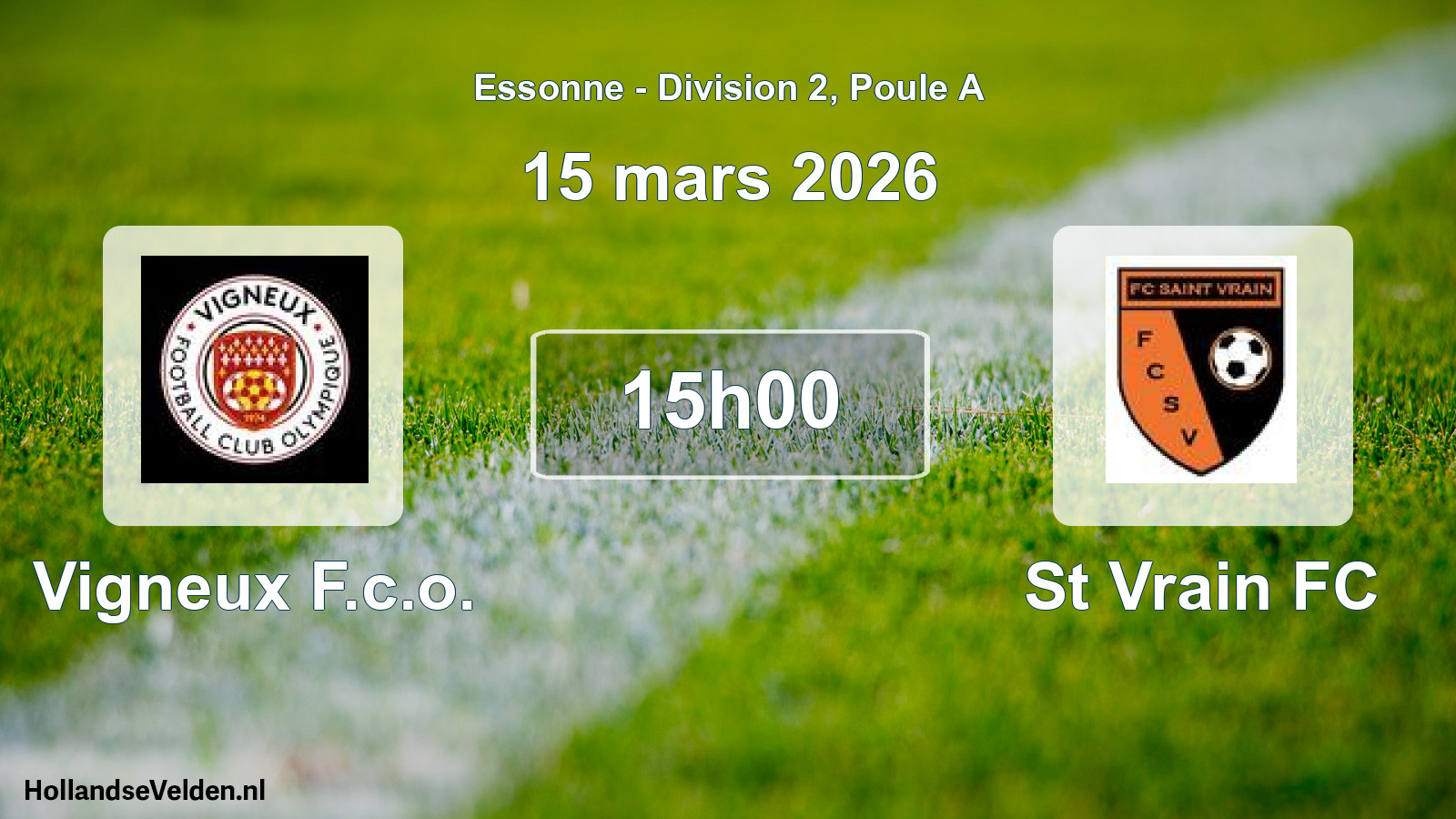 Scheduled Match: Vigneux F.c.o. - St Vrain FC (15 March 2026)