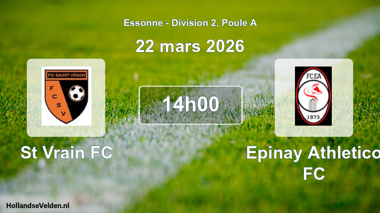 Geplande wedstrijd: St Vrain FC - Epinay Athletico FC (22 maart 2026)
