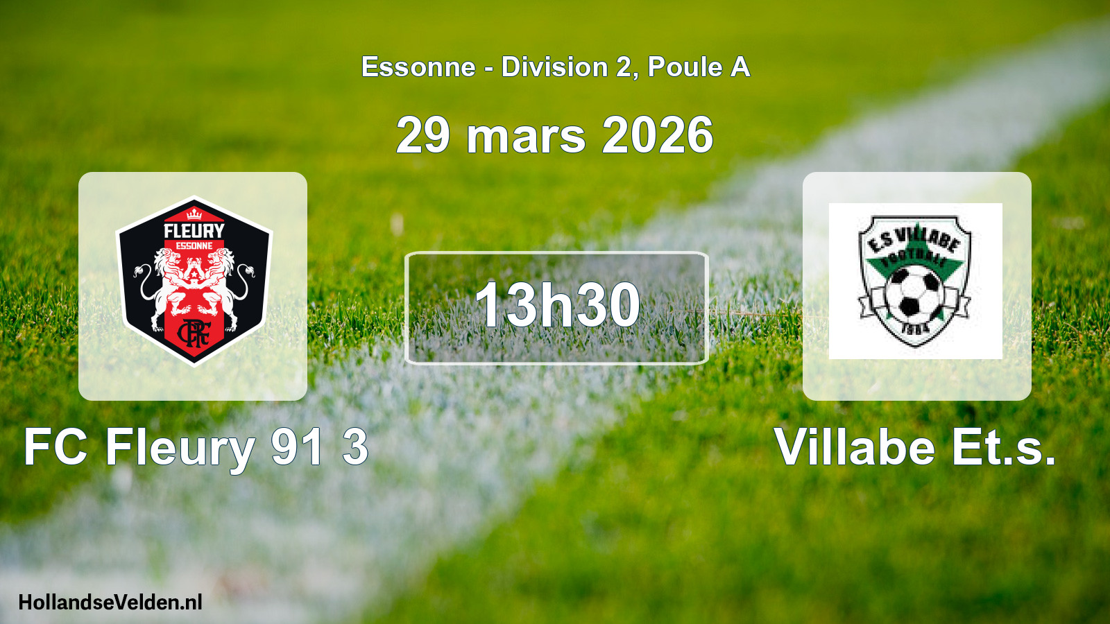 Geplande wedstrijd: FC Fleury 91 3 - Villabe Et.s. (29 maart 2026)