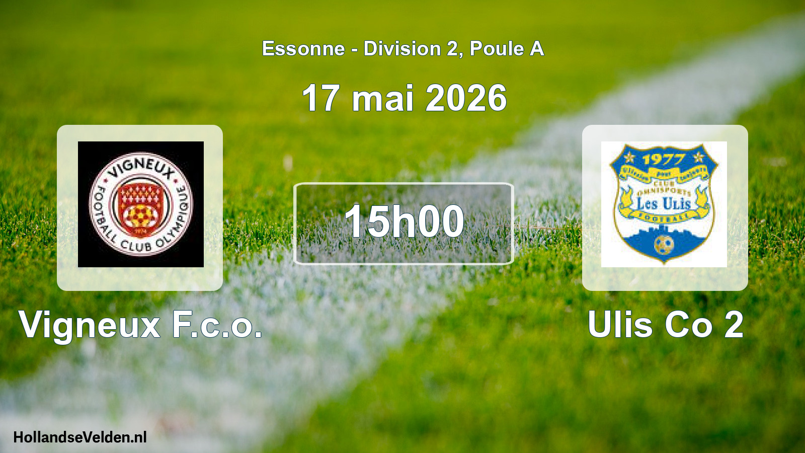 Scheduled Match: Vigneux F.c.o. - Ulis Co 2 (17 May 2026)