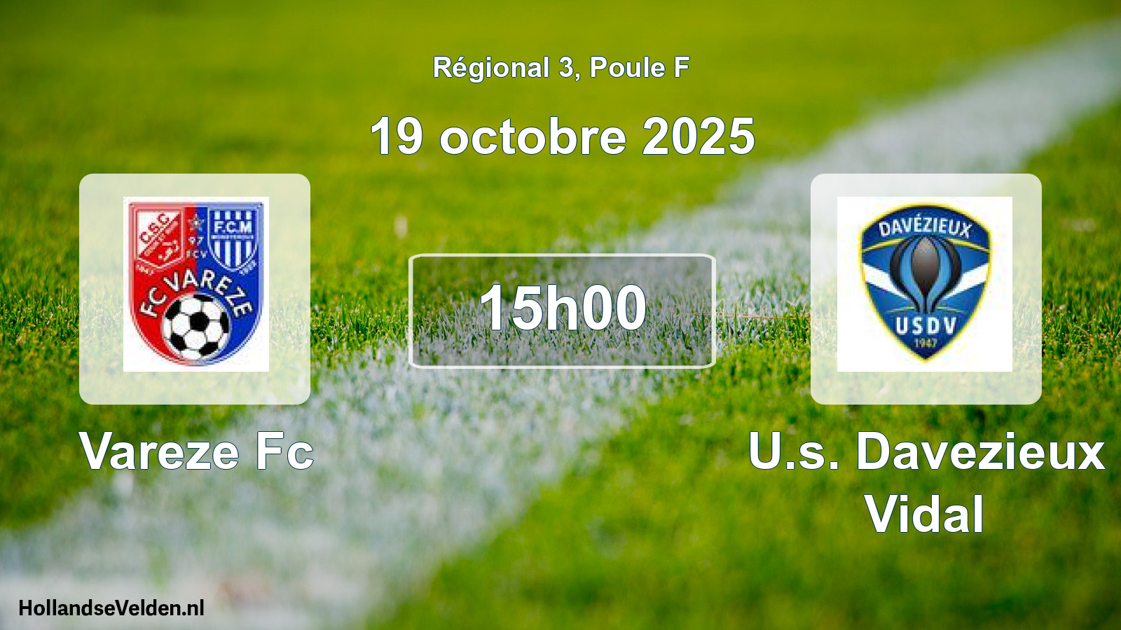 Geplande wedstrijd: Vareze Fc - U.s. Davezieux Vidal (19 octobre 2025)