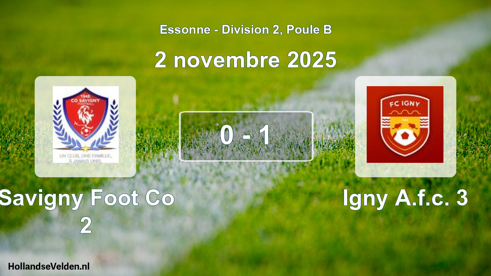 Total number of matches played: Savigny Foot Co 2 - Igny A.f.c. 3 0 - 1 (2 November 2025)