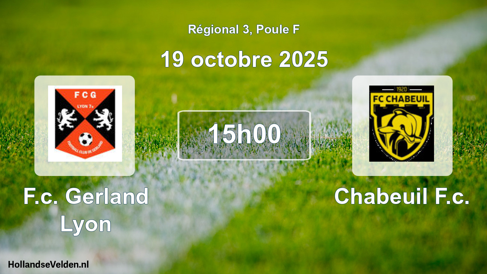 Geplande wedstrijd: F.c. Gerland Lyon - Chabeuil F.c. (19 octobre 2025)