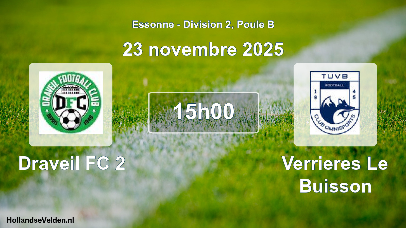 Geplande wedstrijd: Draveil FC 2 - Verrieres Le Buisson (23 november 2025)