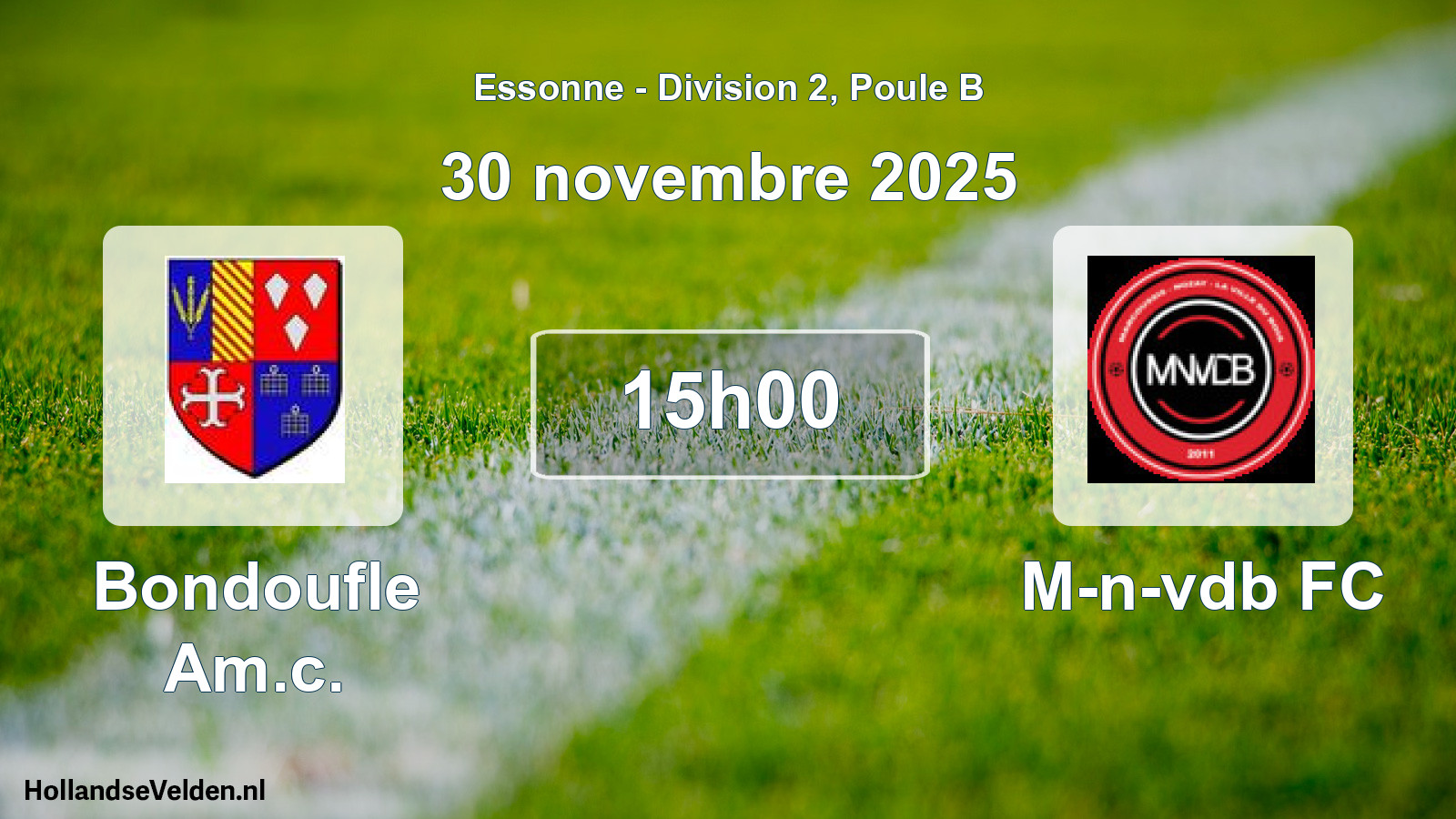 Match programmé: Bondoufle Am.c. - M-n-vdb FC (30 novembre 2025)