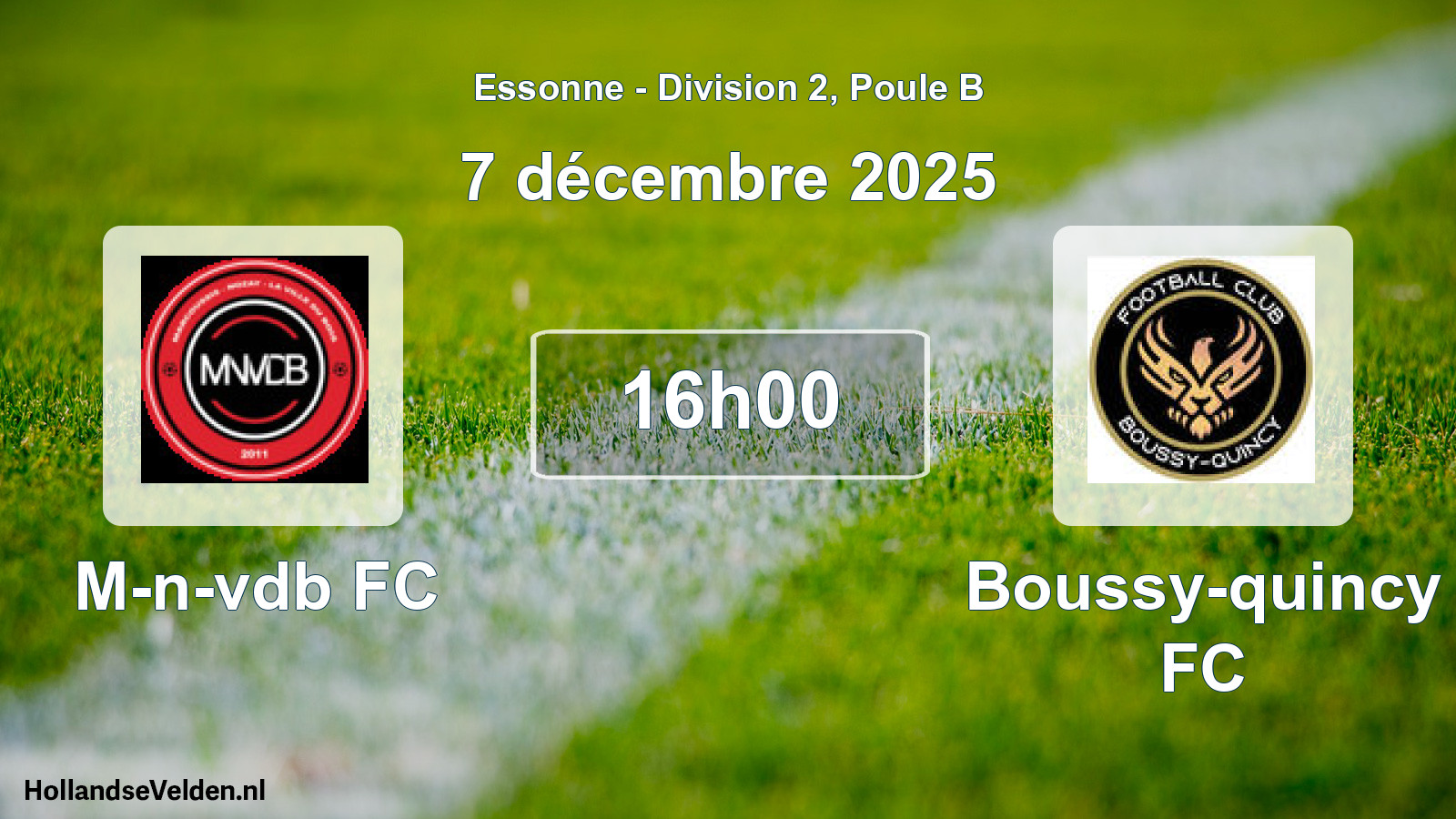 Scheduled Match: M-n-vdb FC - Boussy-quincy FC (7 December 2025)